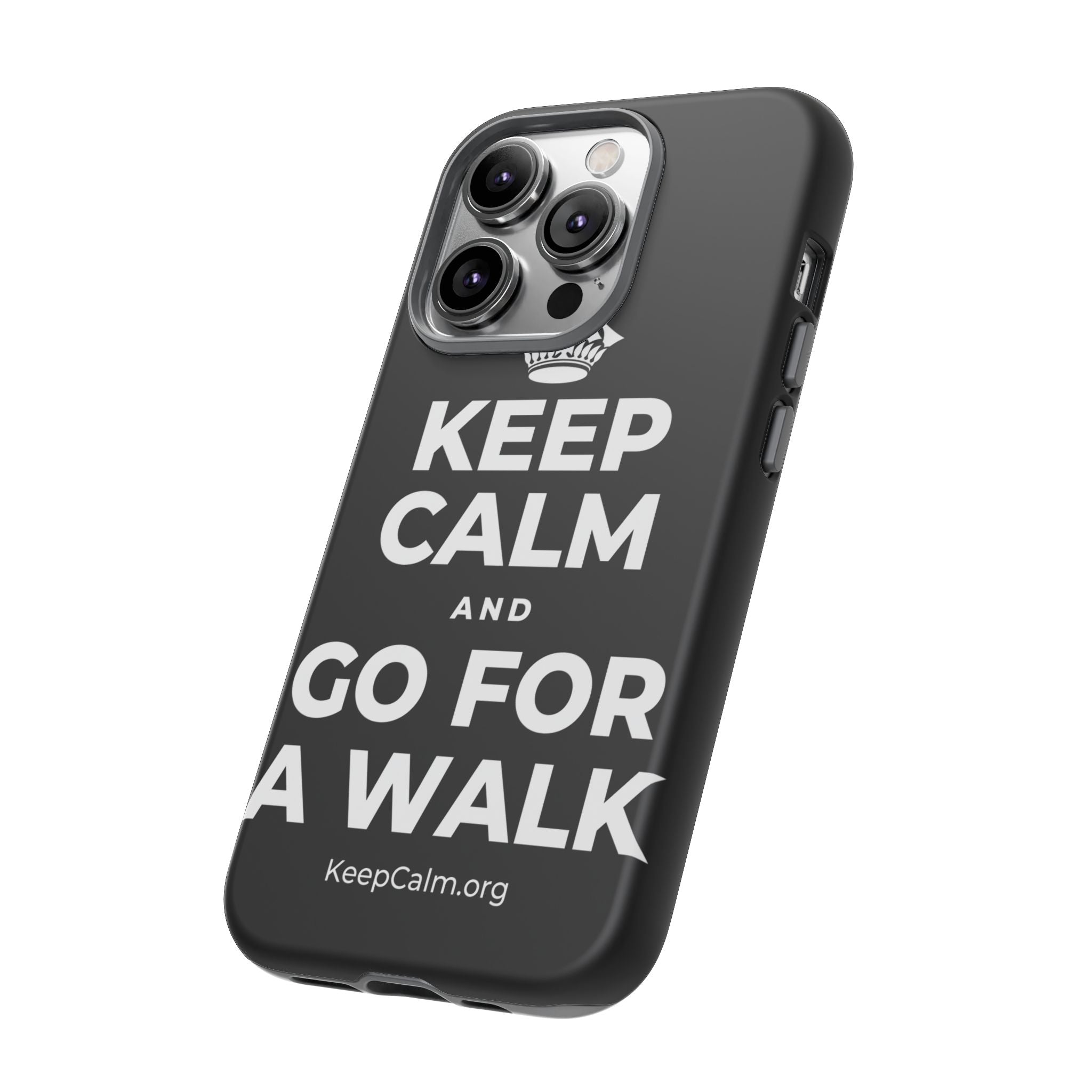 KEEP CALM AND GO FOR A WALK Phone Case