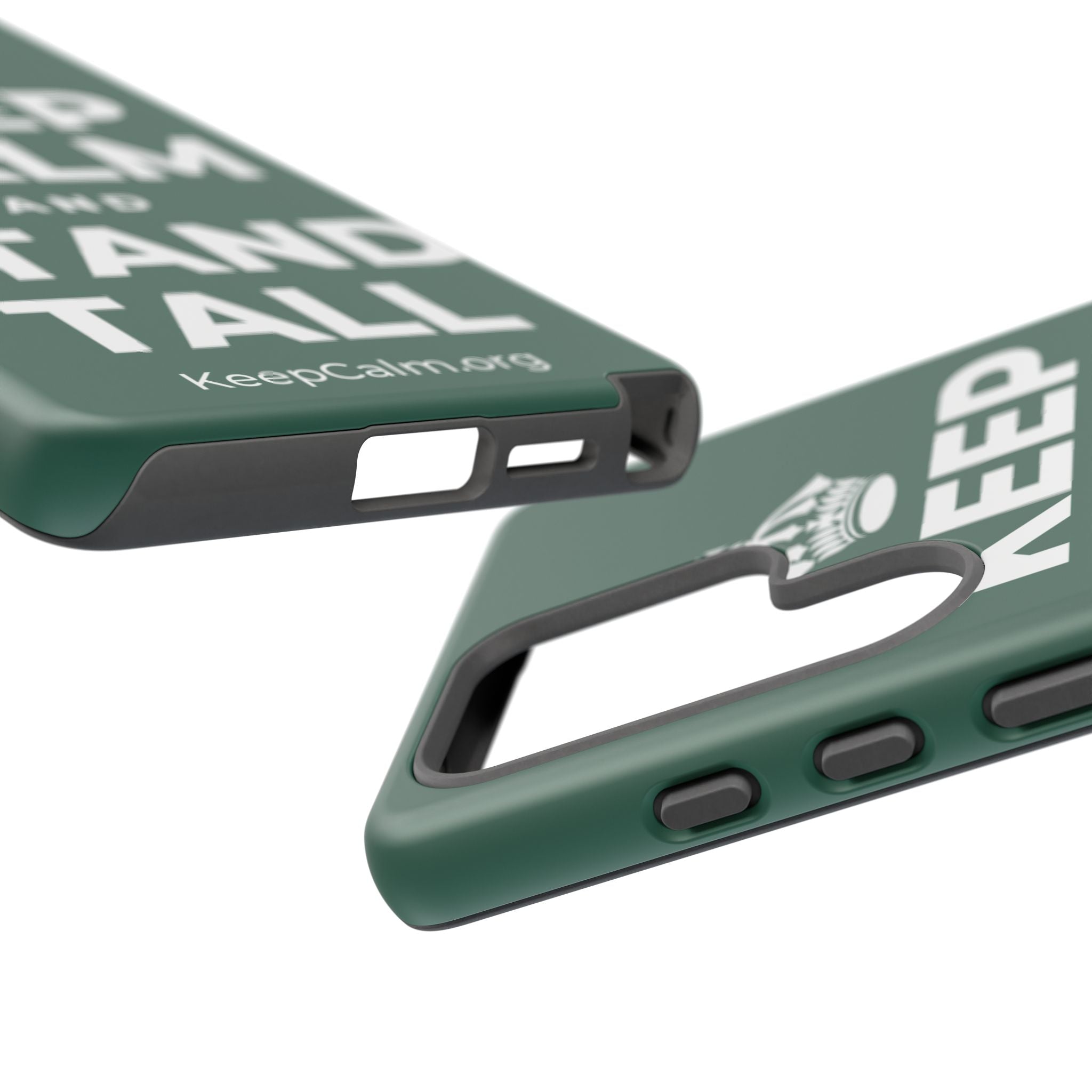 KEEP CALM AND STAND TALL Phone Case