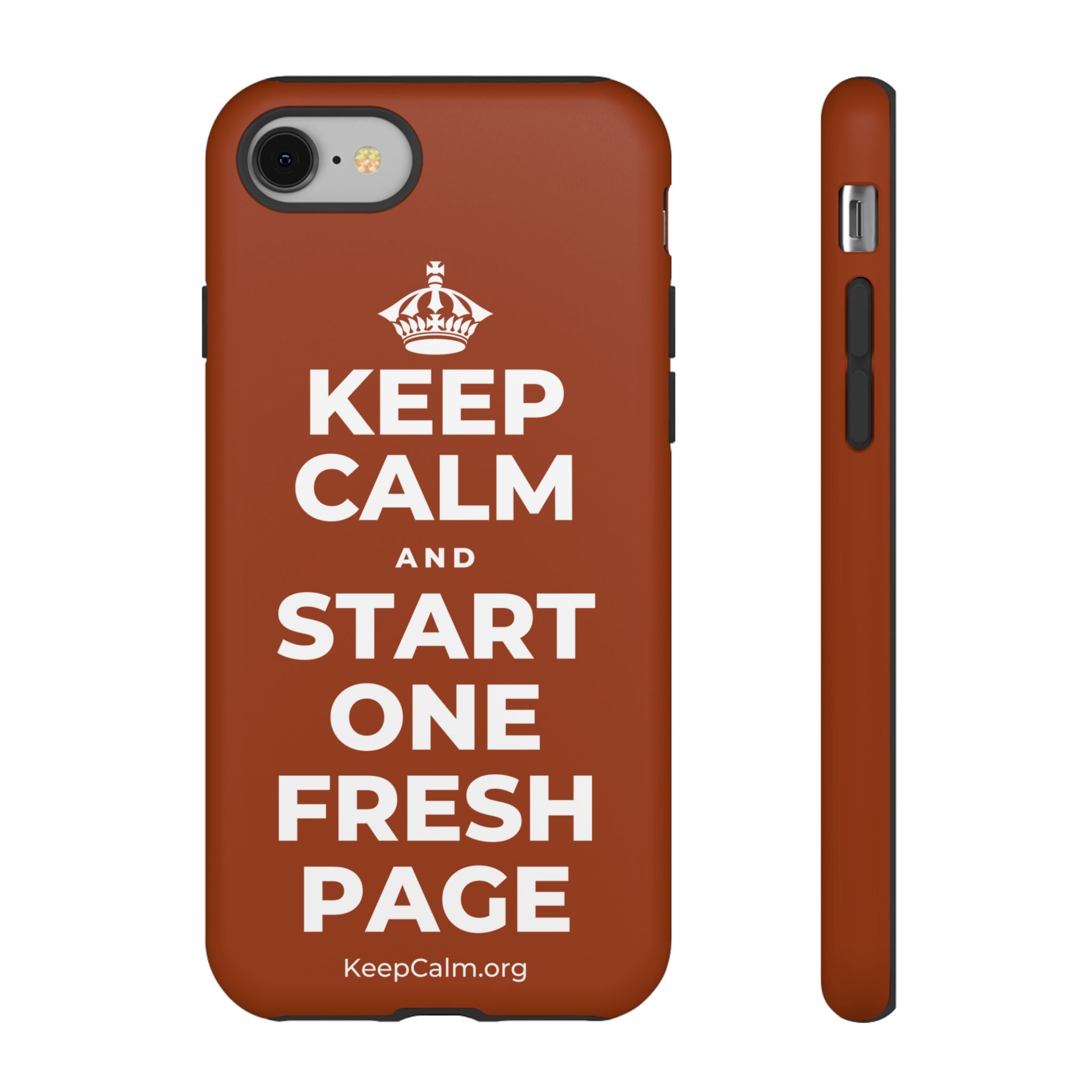 KEEP CALM AND START ONE FRESH PAGE Phone Case