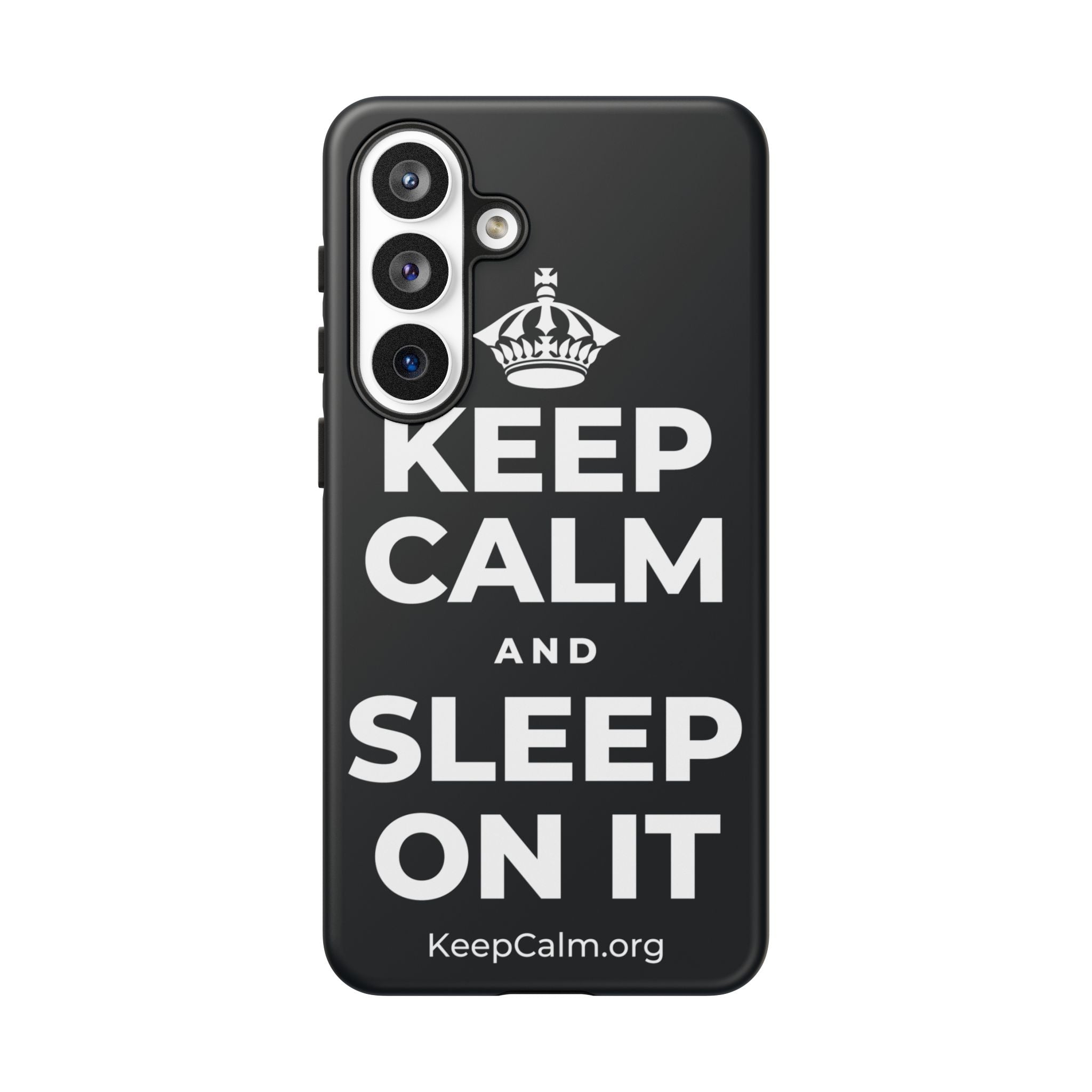 KEEP CALM AND SLEEP ON IT Phone Case (Dark)