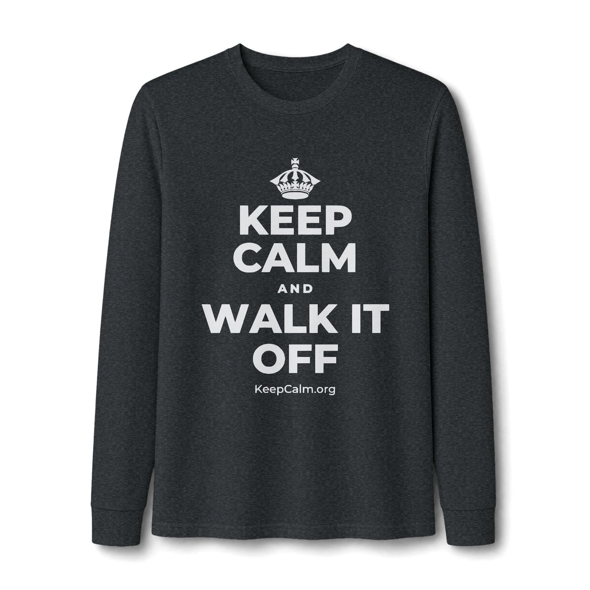 KEEP CALM AND WALK IT OFF Long Sleeve Tee