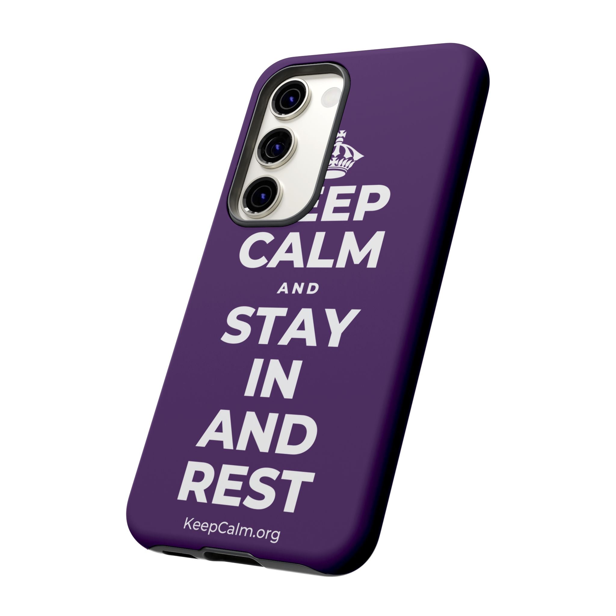 KEEP CALM AND STAY IN AND REST Phone Case