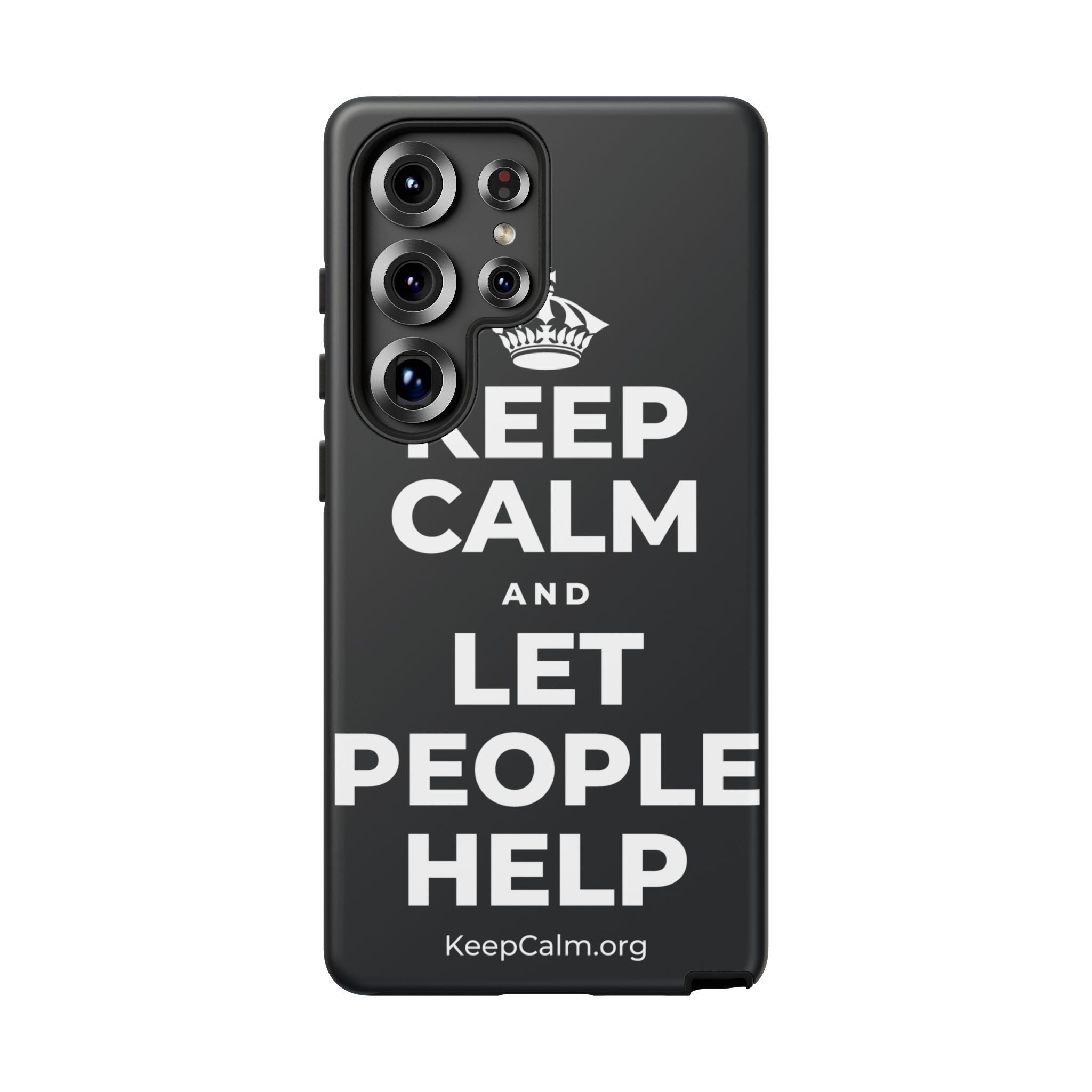 KEEP CALM AND LET PEOPLE HELP Phone Case (Dark)