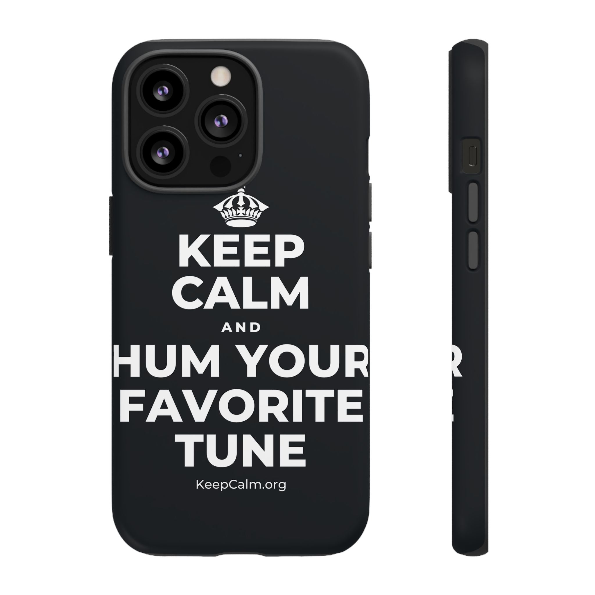 KEEP CALM AND HUM YOUR FAVORITE TUNE Phone Case (Dark)