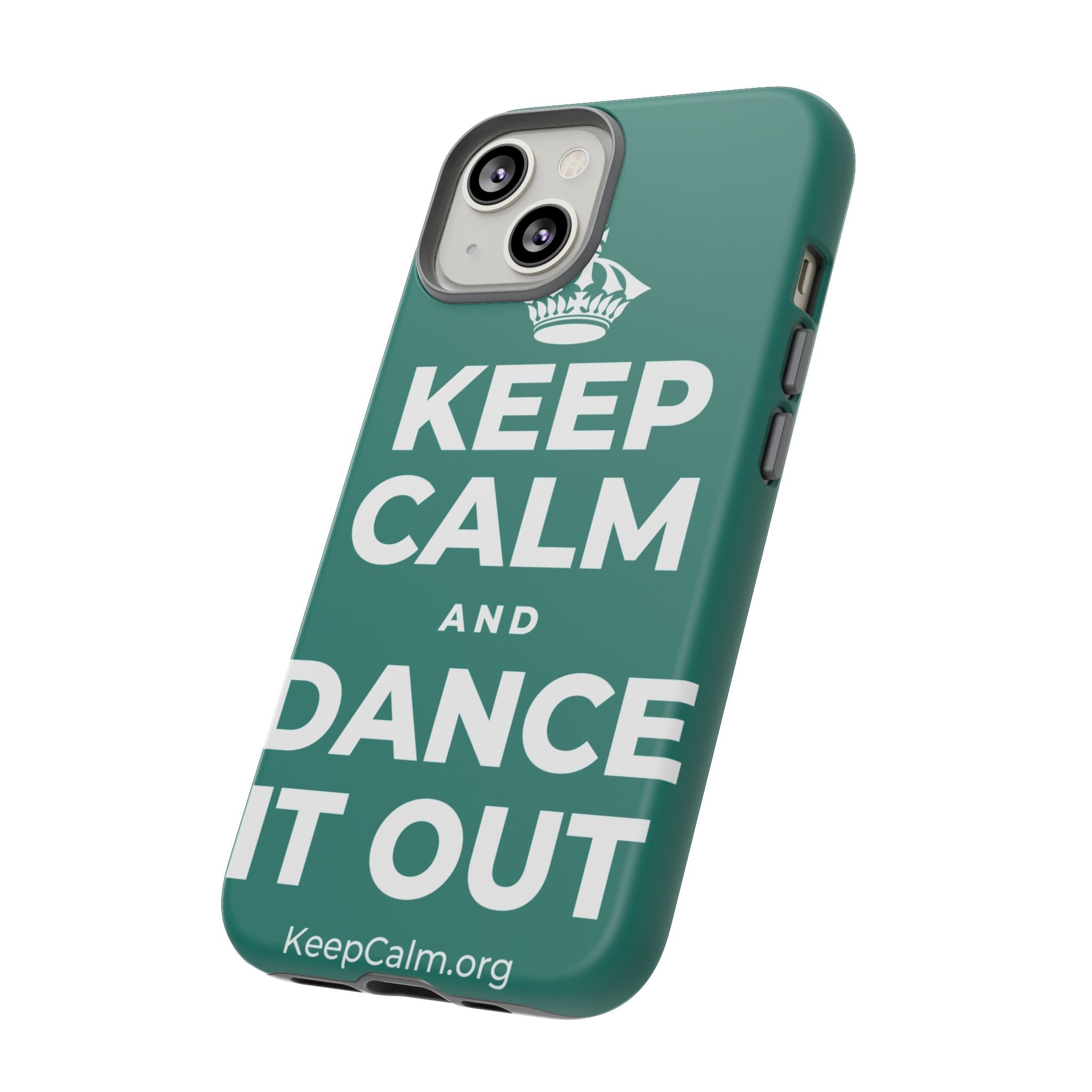 KEEP CALM AND DANCE IT OUT Phone Case