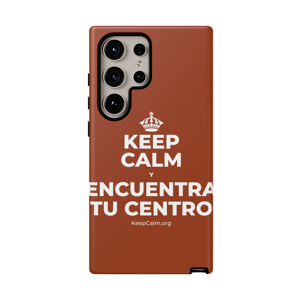 KEEP CALM Y ENCUENTRA TU CENTRO Phone Case