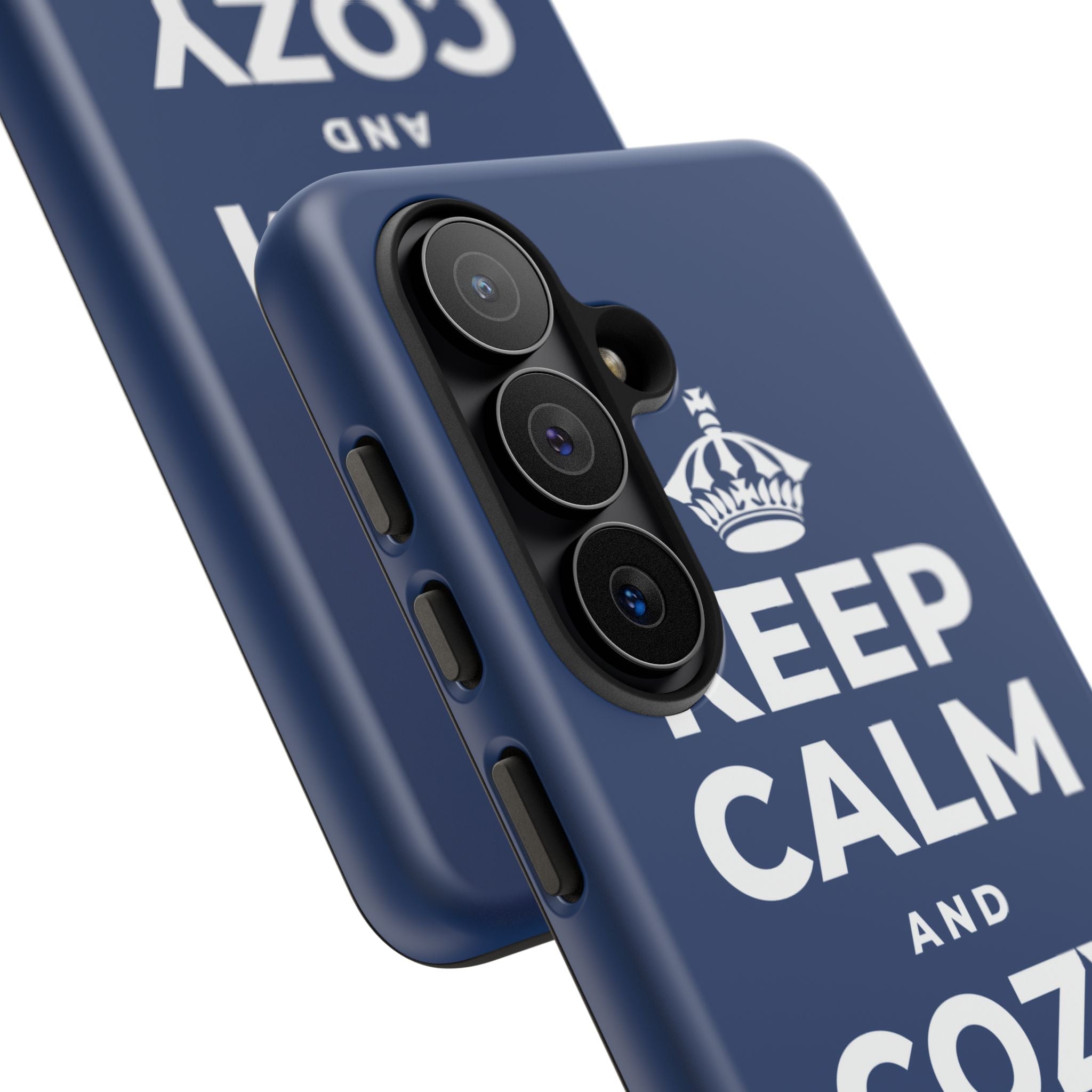 KEEP CALM AND COZY UP INSIDE Phone Case