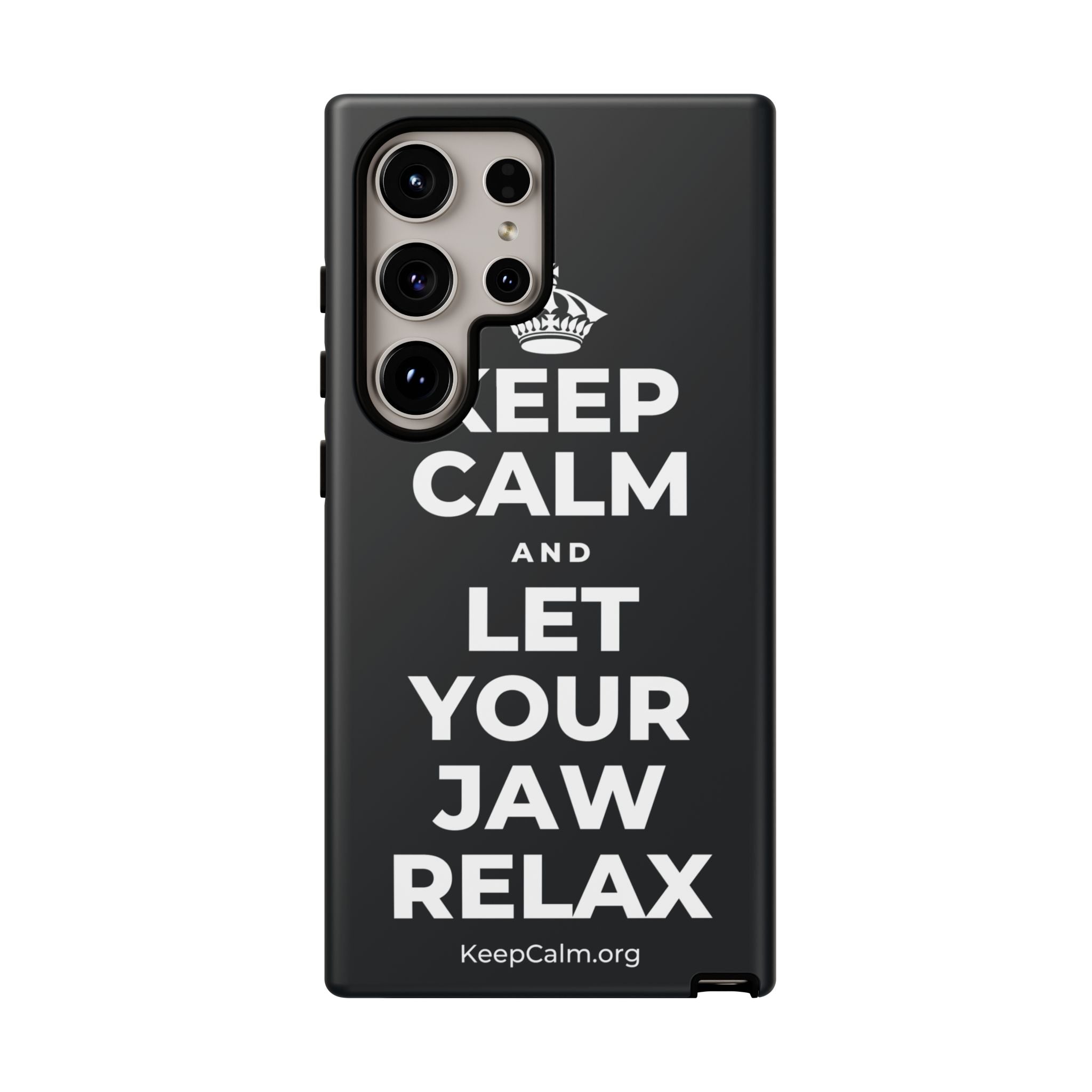 KEEP CALM AND LET YOUR JAW RELAX Phone Case (Dark)