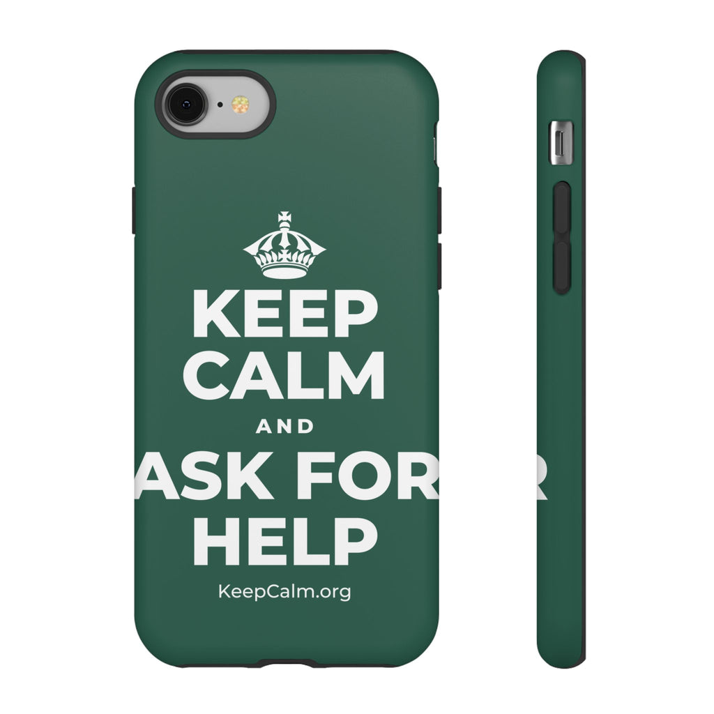 KEEP CALM AND ASK FOR HELP Phone Case