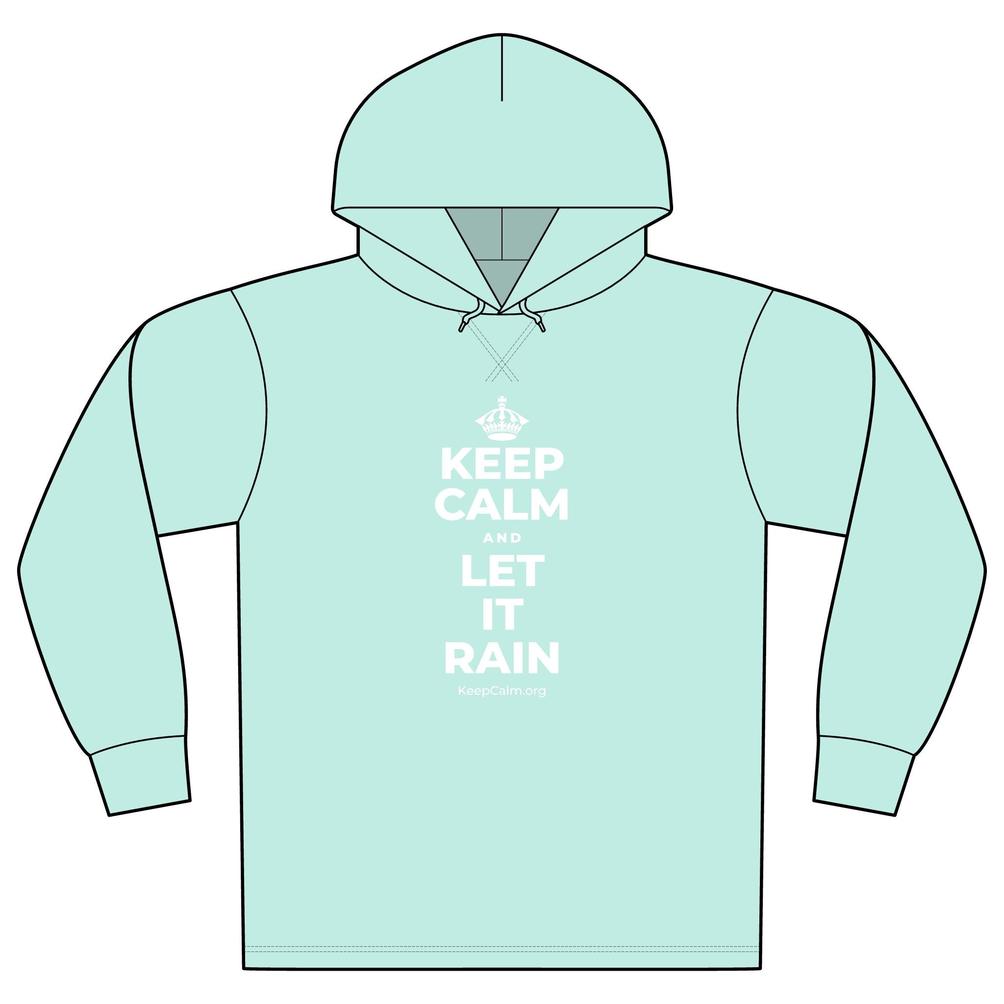 KEEP CALM AND LET IT RAIN Organic Hoodie Tee