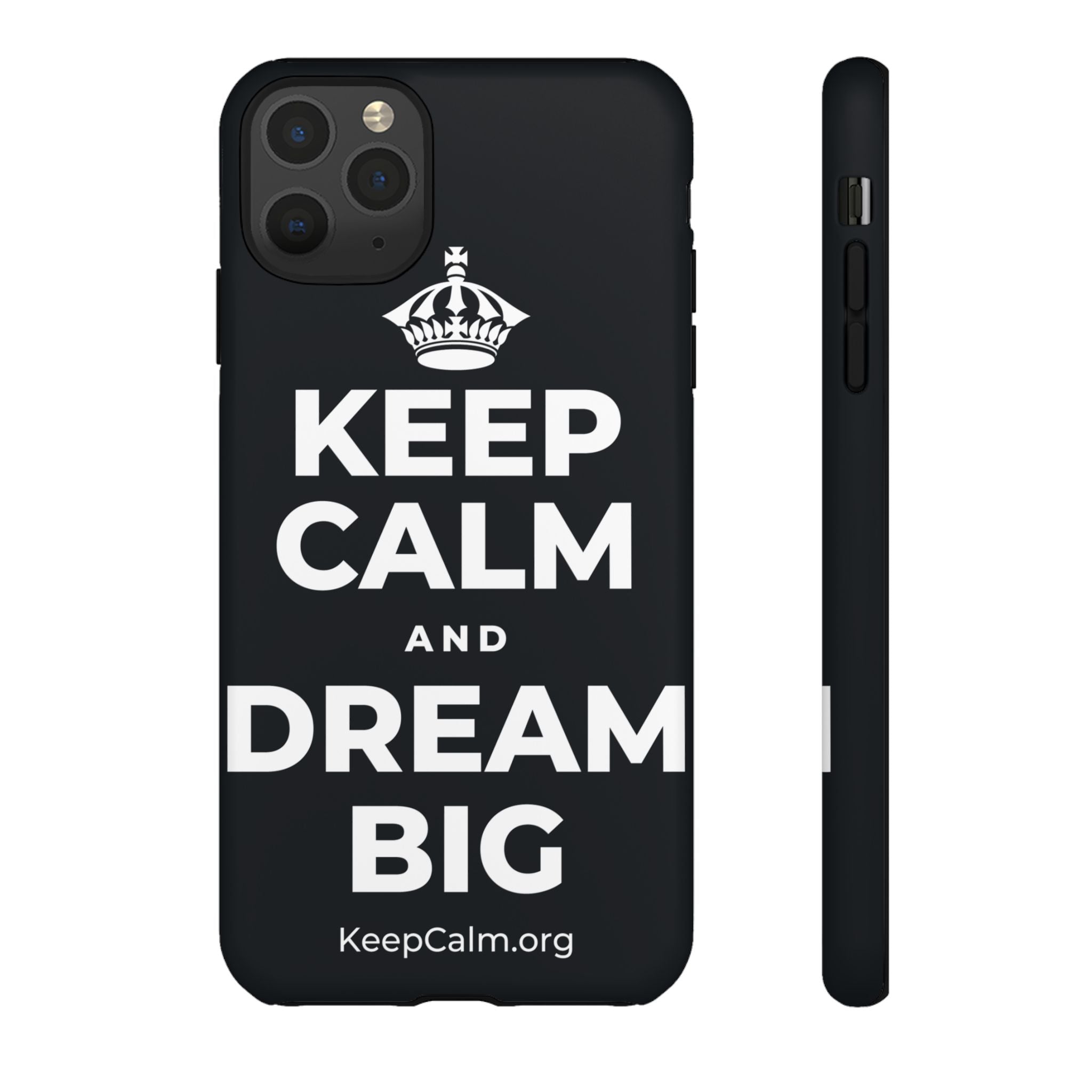 KEEP CALM AND DREAM BIG Phone Case (Dark)