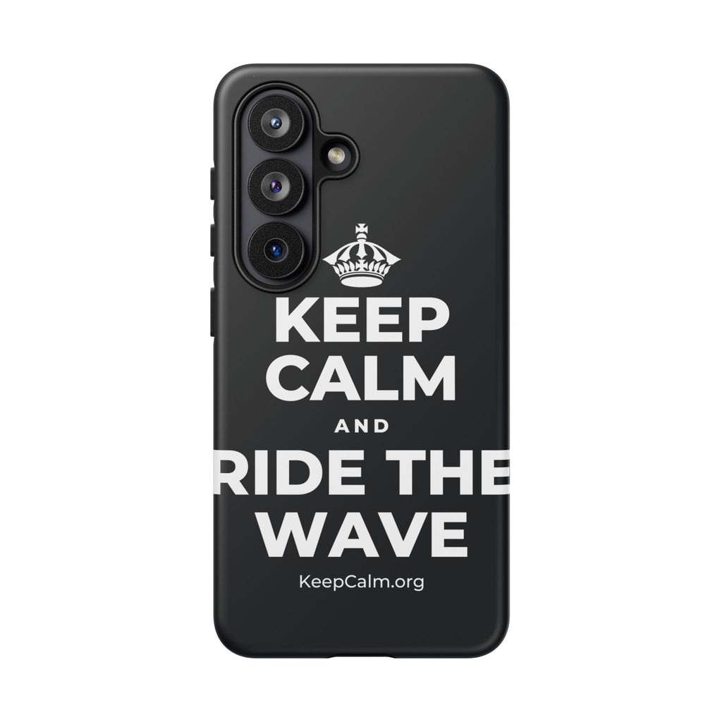 KEEP CALM AND RIDE THE WAVE Phone Case (Dark)