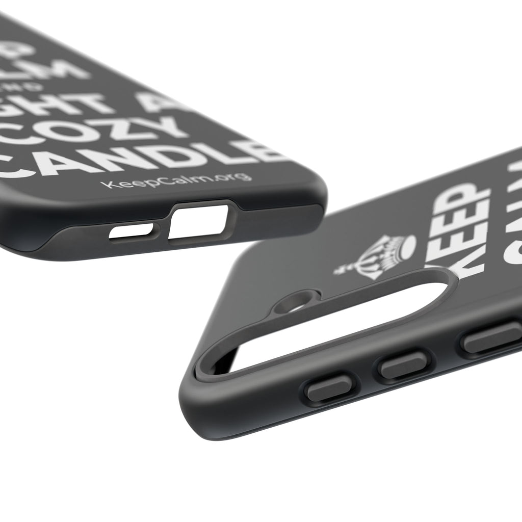 KEEP CALM AND LIGHT A COZY CANDLE Phone Case (Dark)
