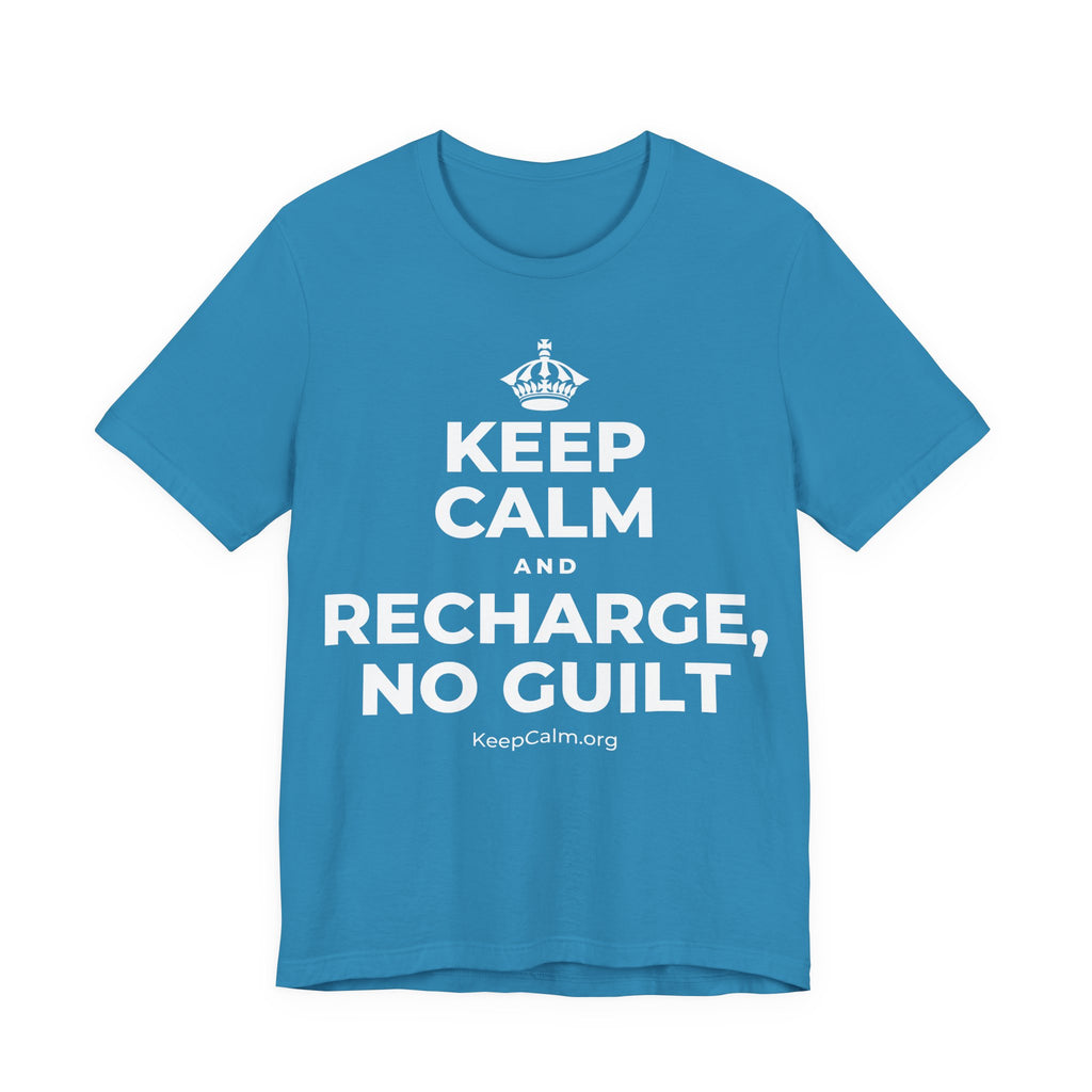 KEEP CALM AND RECHARGE, NO GUILT T-Shirt (White–Asphalt)