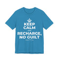 KEEP CALM AND RECHARGE, NO GUILT T-Shirt (White–Asphalt)