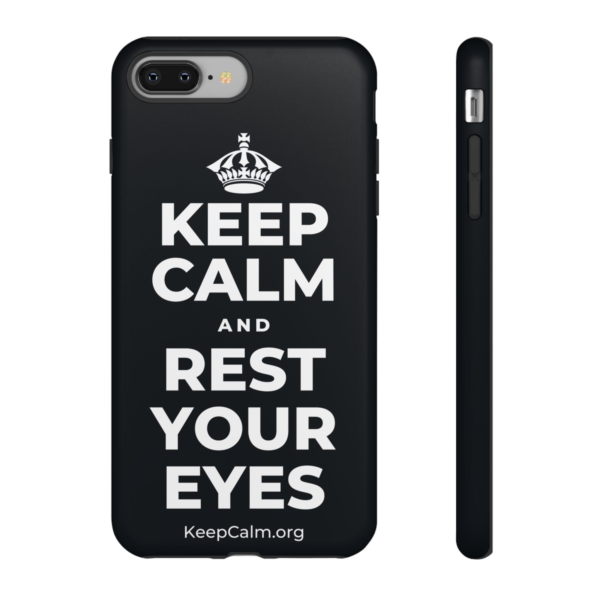 KEEP CALM AND REST YOUR EYES Phone Case (Dark)