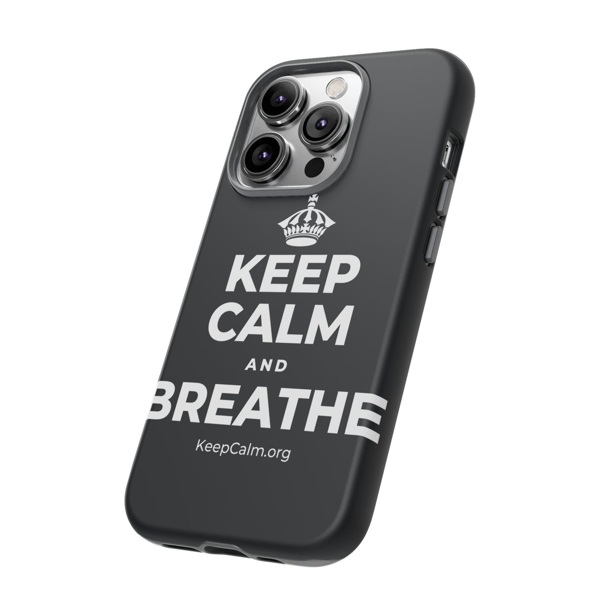 KEEP CALM AND BREATHE Phone Case (Dark)