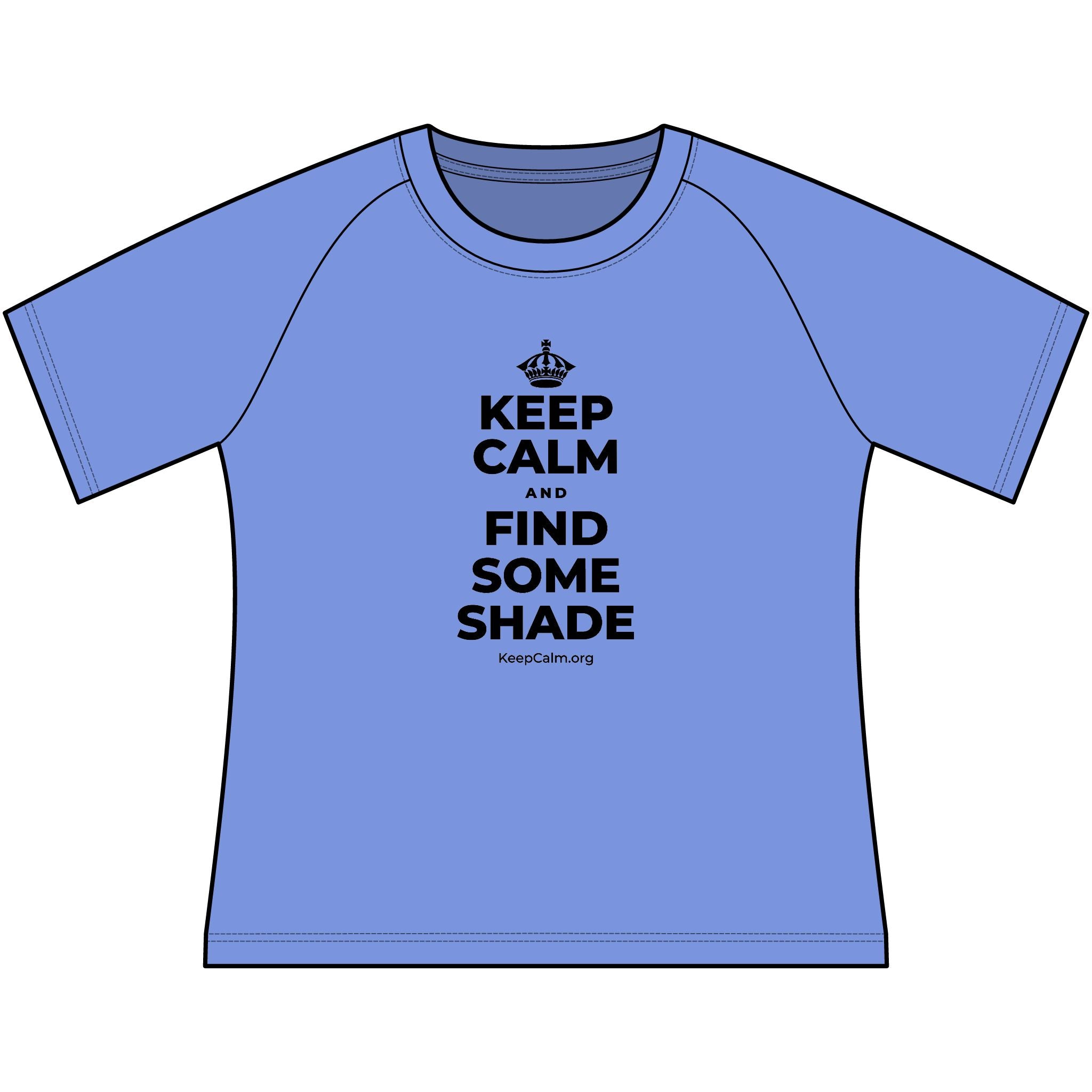 KEEP CALM AND FIND SOME SHADE Women's Raglan Tee