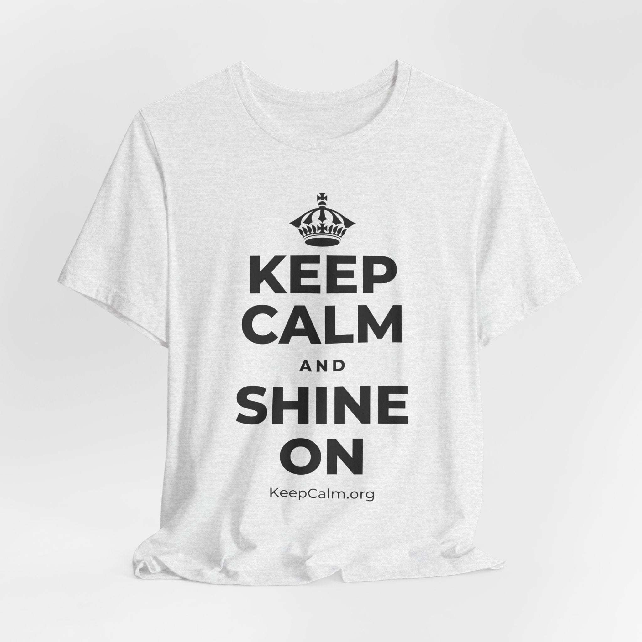 KEEP CALM AND SHINE ON T-Shirt (Soft Cream–Heather Mauve)