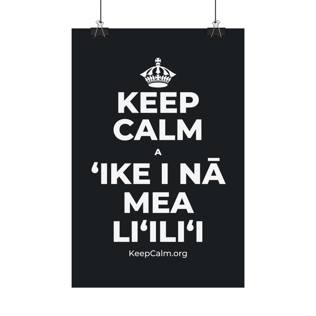 KEEP CALM A ʻIKE I NĀ MEA LIʻILIʻI Satin Poster (Dark)