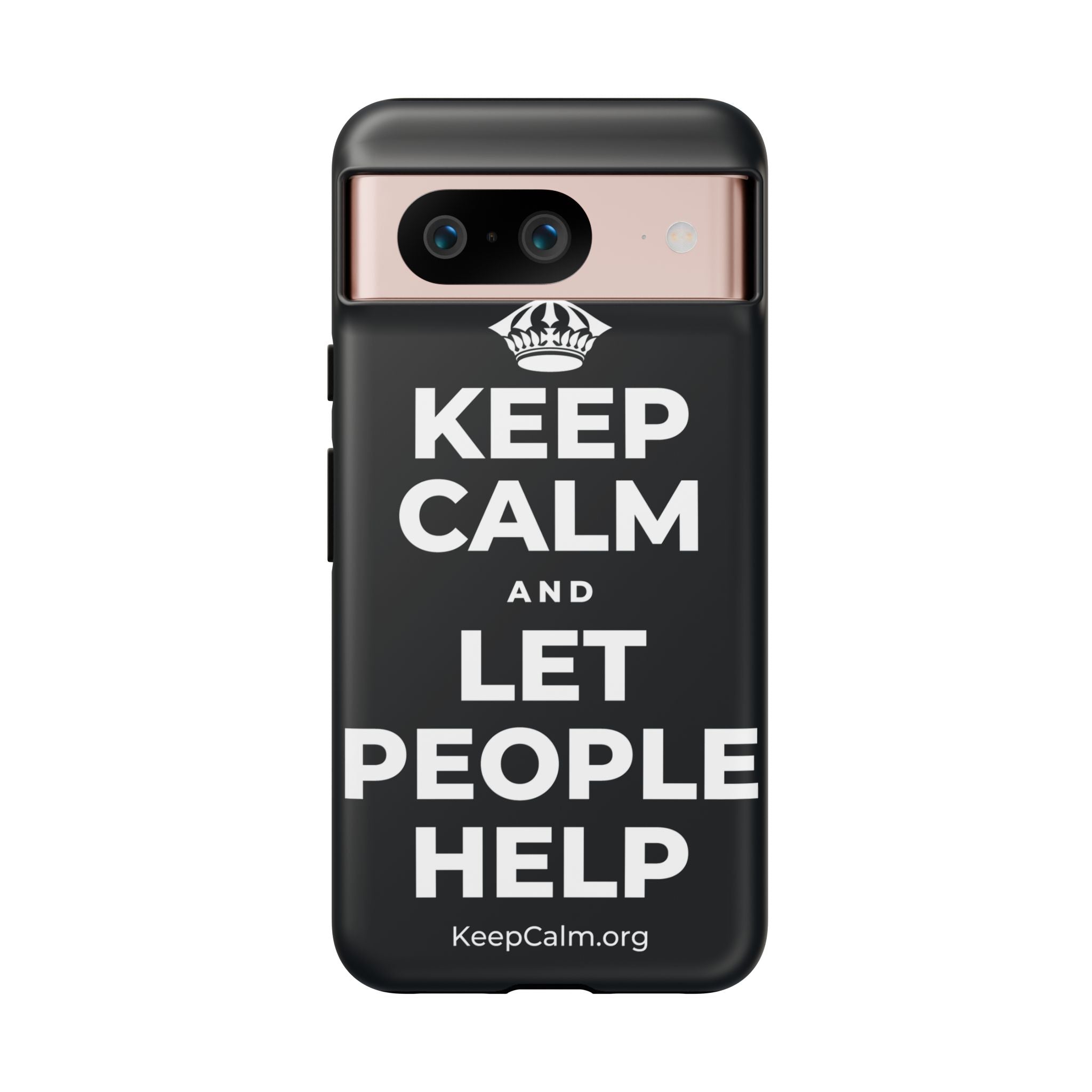 KEEP CALM AND LET PEOPLE HELP Phone Case (Dark)
