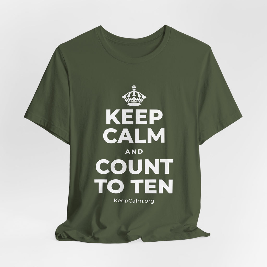 KEEP CALM AND COUNT TO TEN T-Shirt (Military Green–Autumn)