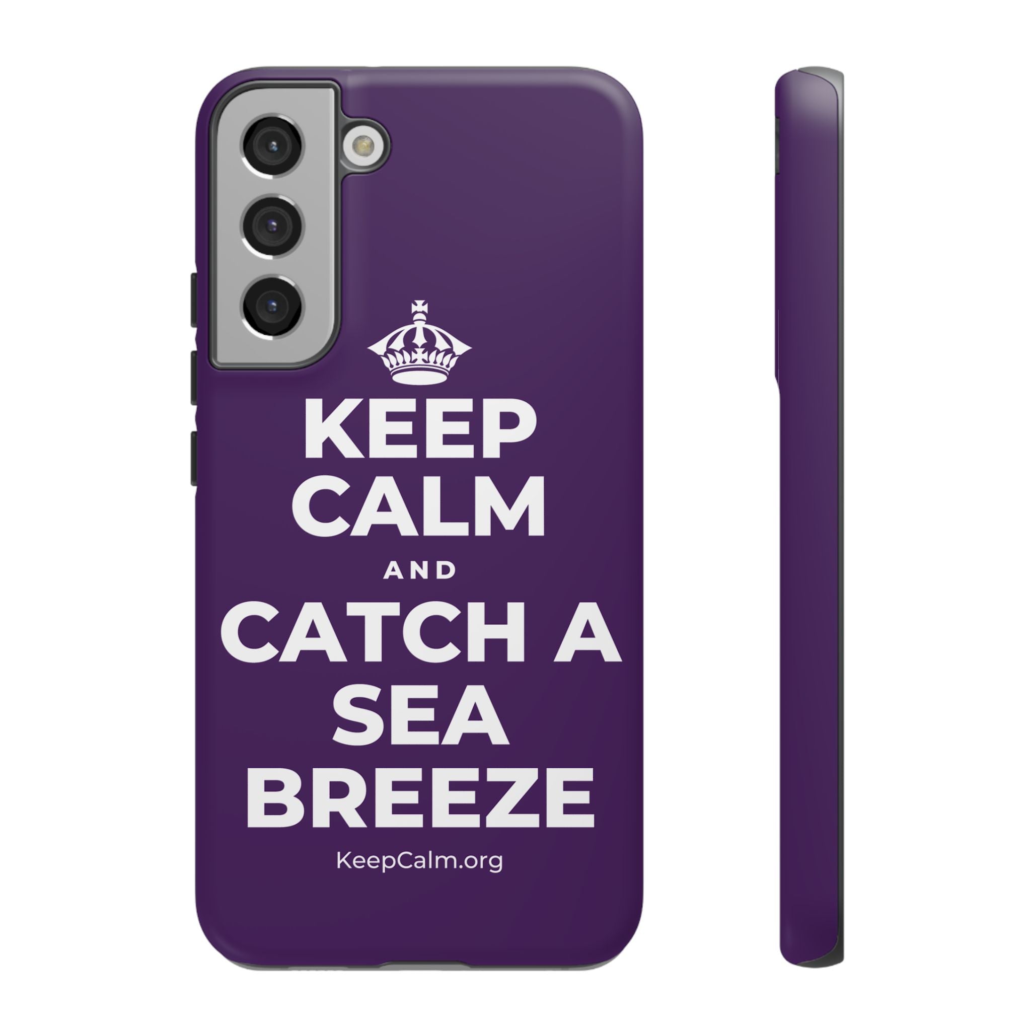 KEEP CALM AND CATCH A SEA BREEZE Phone Case