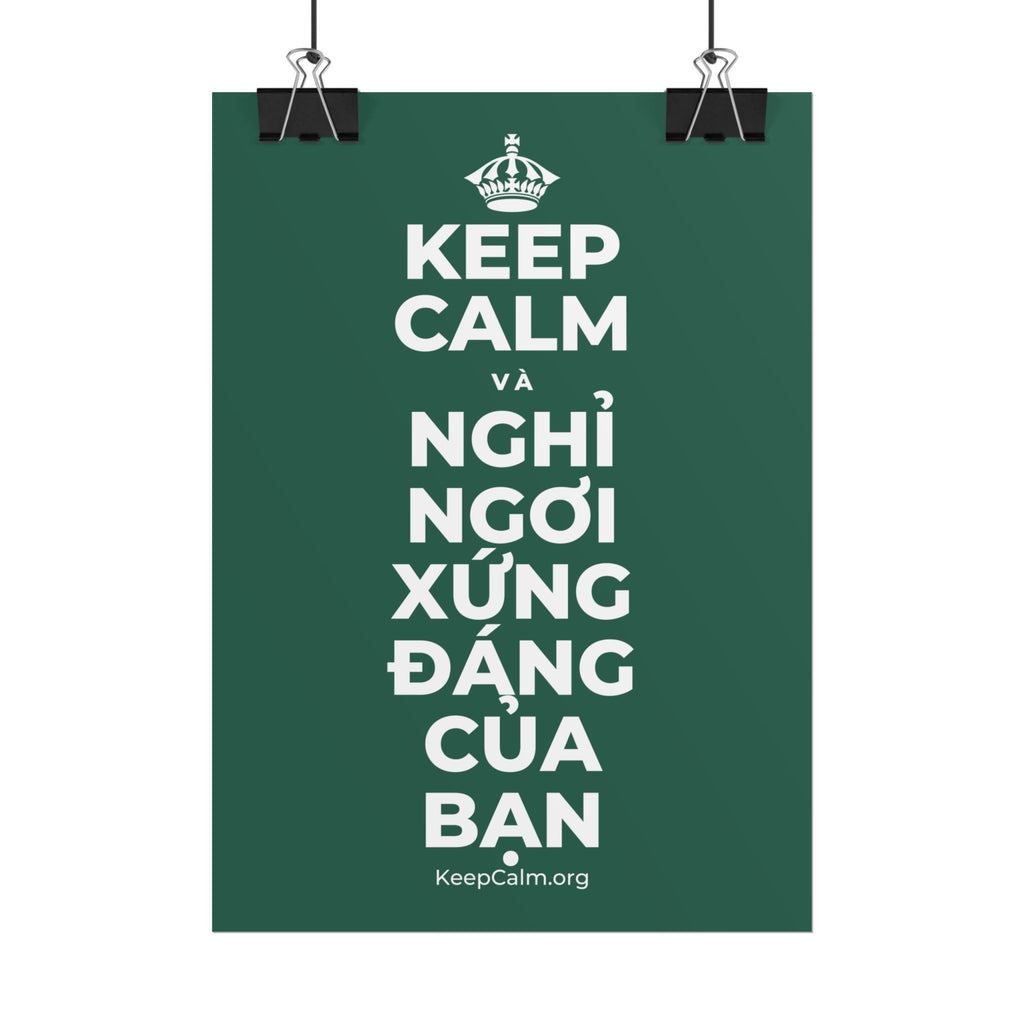 KEEP CALM VÀ NGHỈ NGƠI XỨNG ĐÁNG CỦA BẠN Poster
