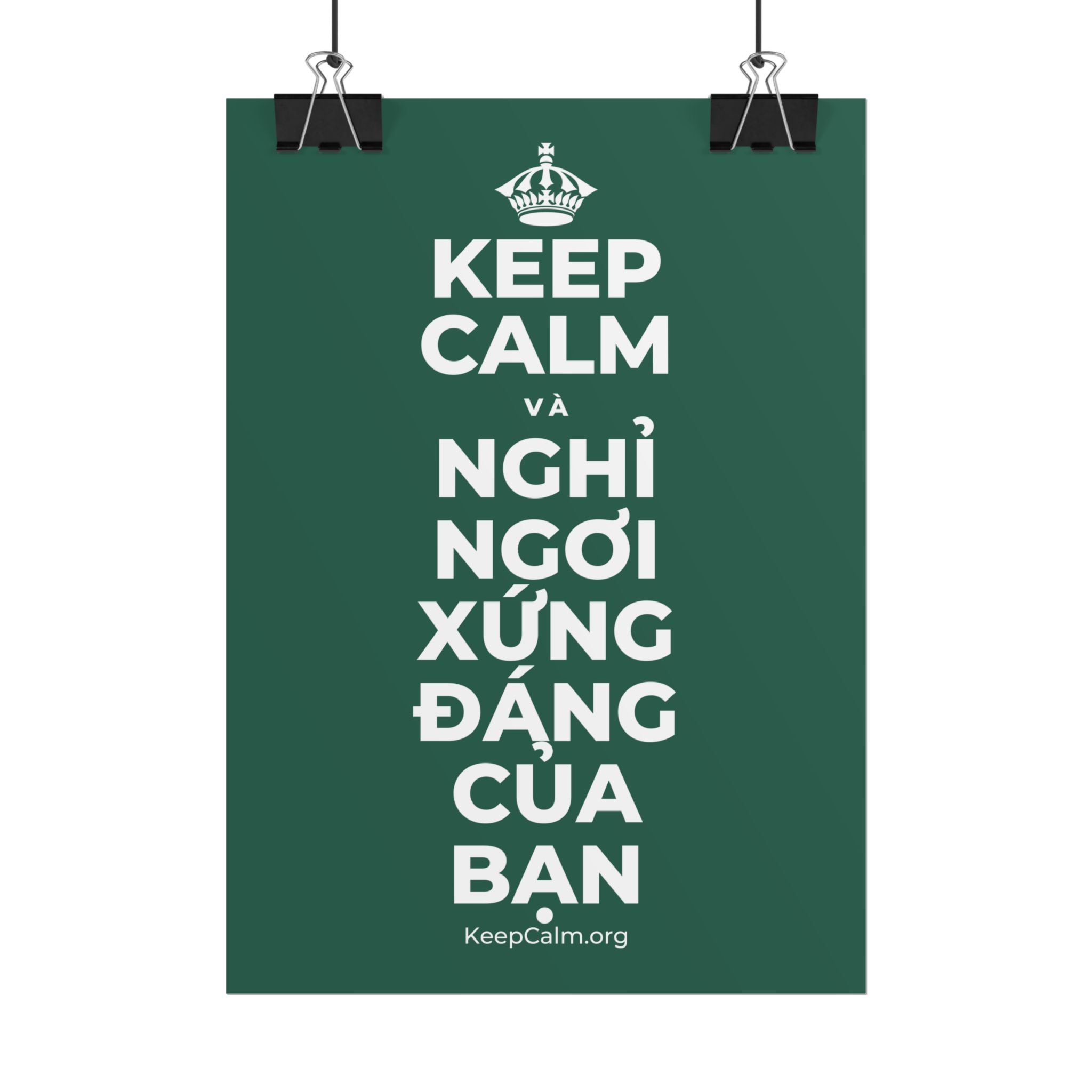 KEEP CALM VÀ NGHỈ NGƠI XỨNG ĐÁNG CỦA BẠN Poster