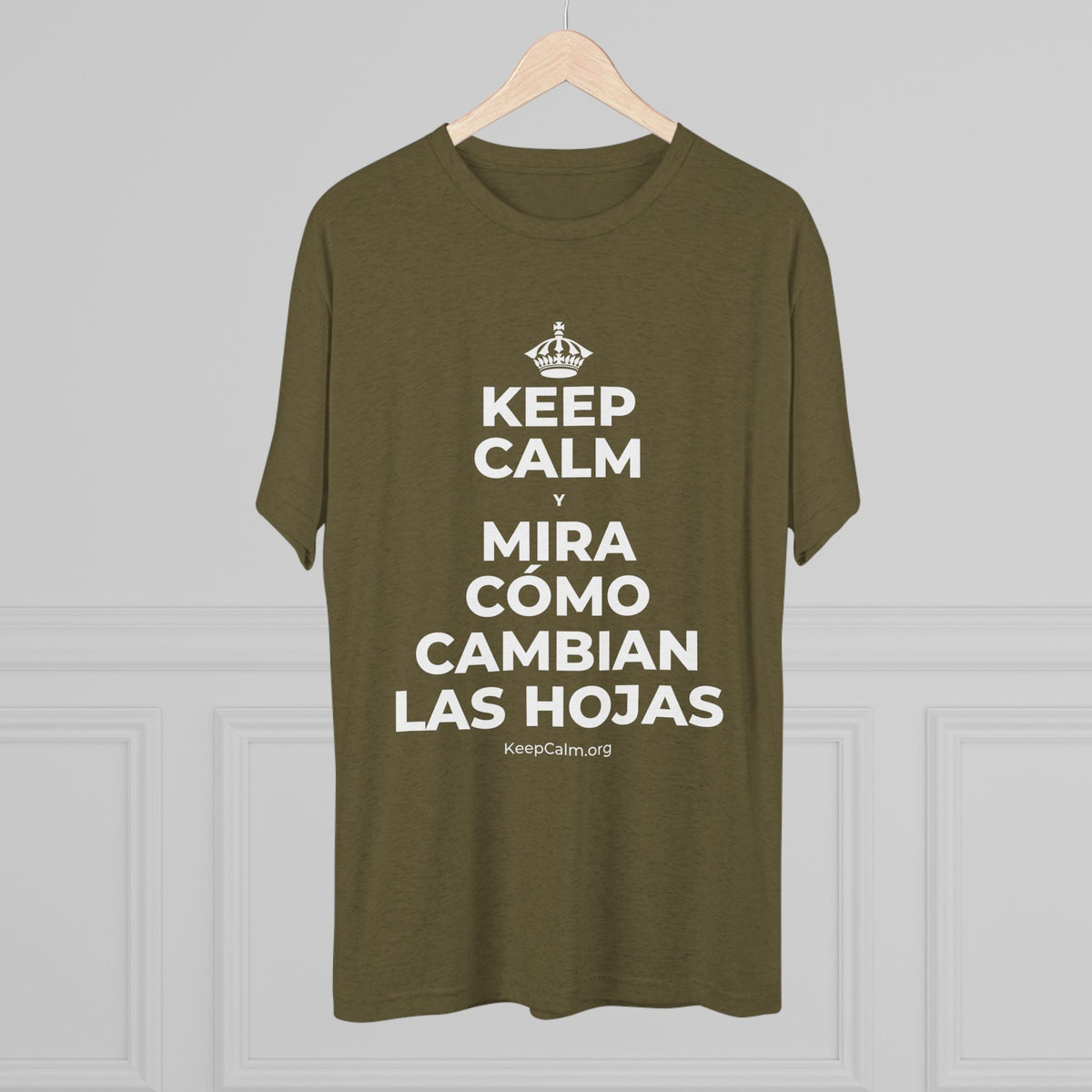 KEEP CALM Y MIRA CÓMO CAMBIAN LAS HOJAS Tri-Blend Tee