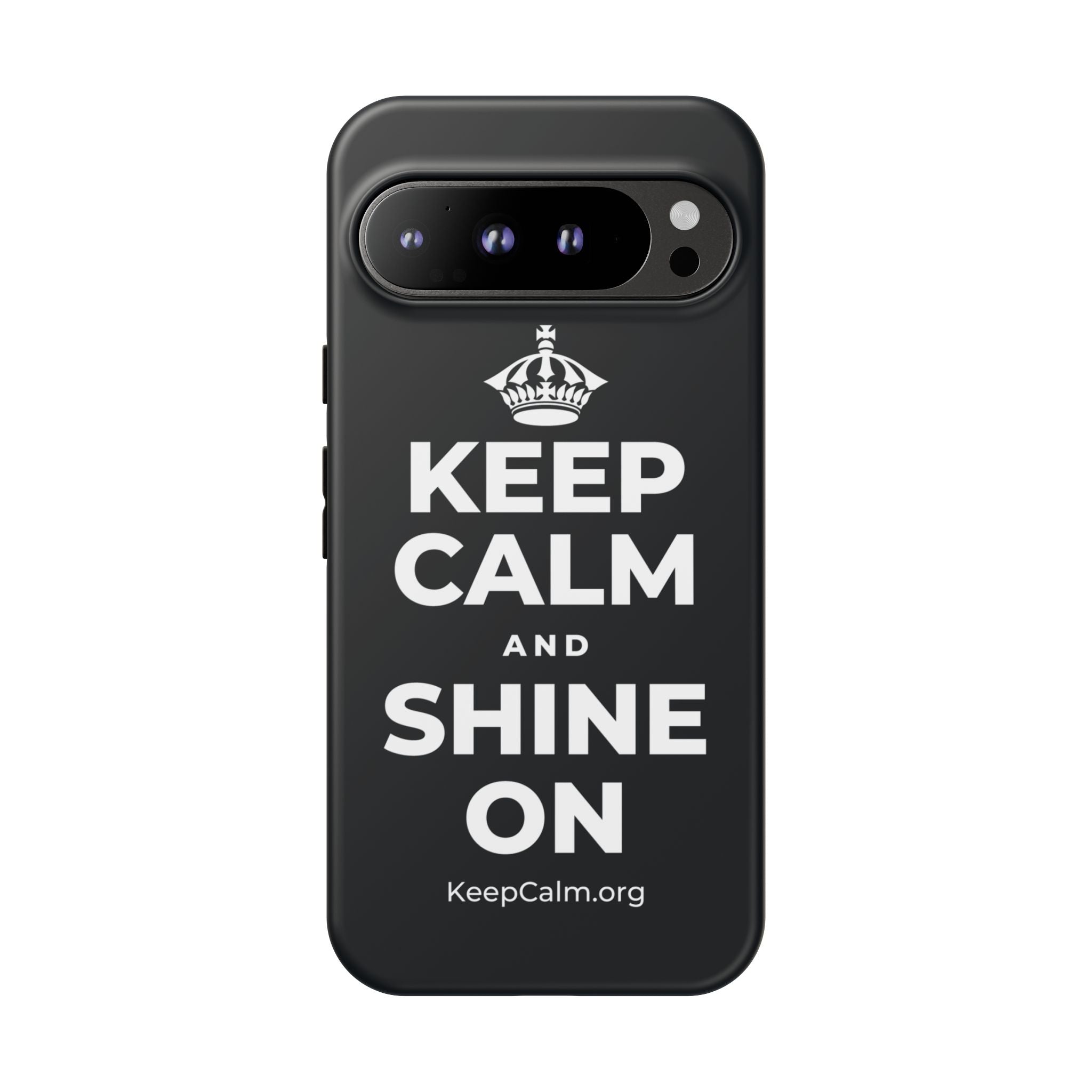 KEEP CALM AND SHINE ON Phone Case (Dark)