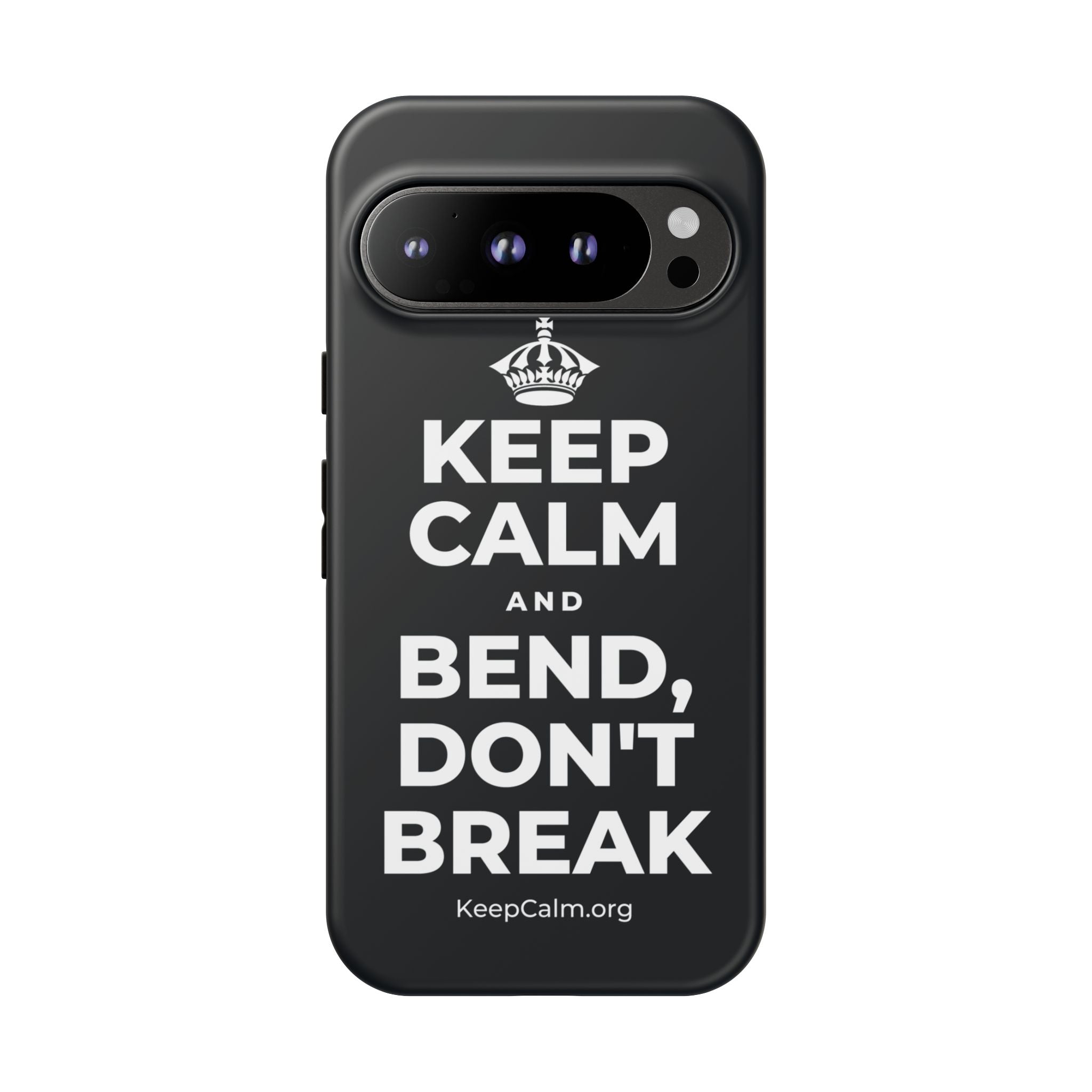 KEEP CALM AND BEND, DON'T BREAK Phone Case (Dark)