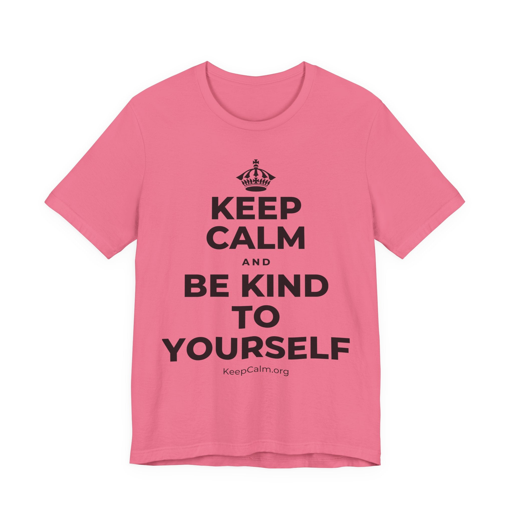 KEEP CALM AND BE KIND TO YOURSELF T-Shirt (Military Green–Autumn)