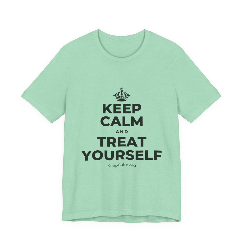 KEEP CALM AND TREAT YOURSELF T-Shirt (Baby Blue–Silver)
