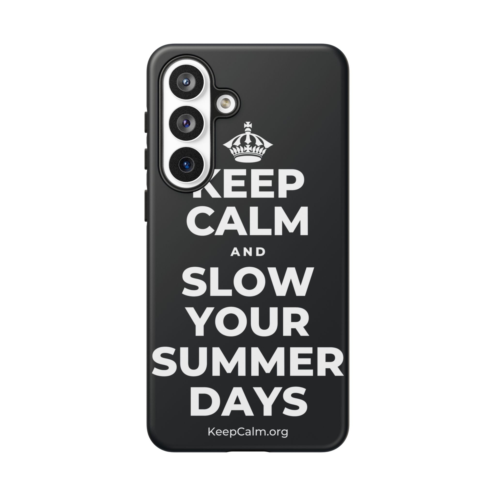 KEEP CALM AND SLOW YOUR SUMMER DAYS Phone Case (Dark)