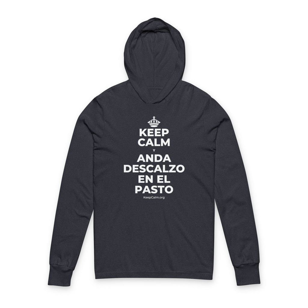 KEEP CALM Y ANDA DESCALZO EN EL PASTO Hooded Long Sleeve Tee