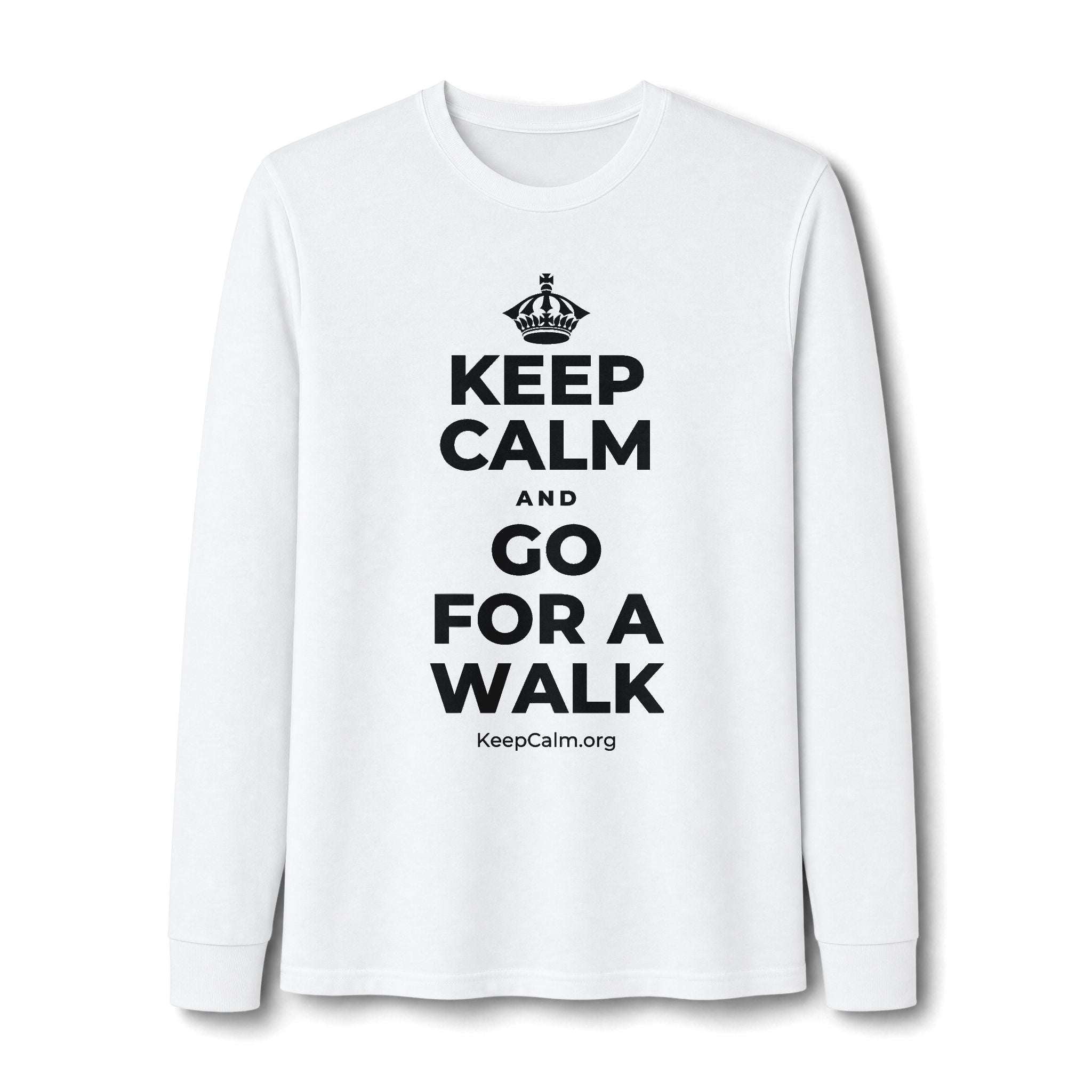 KEEP CALM AND GO FOR A WALK Long Sleeve Tee