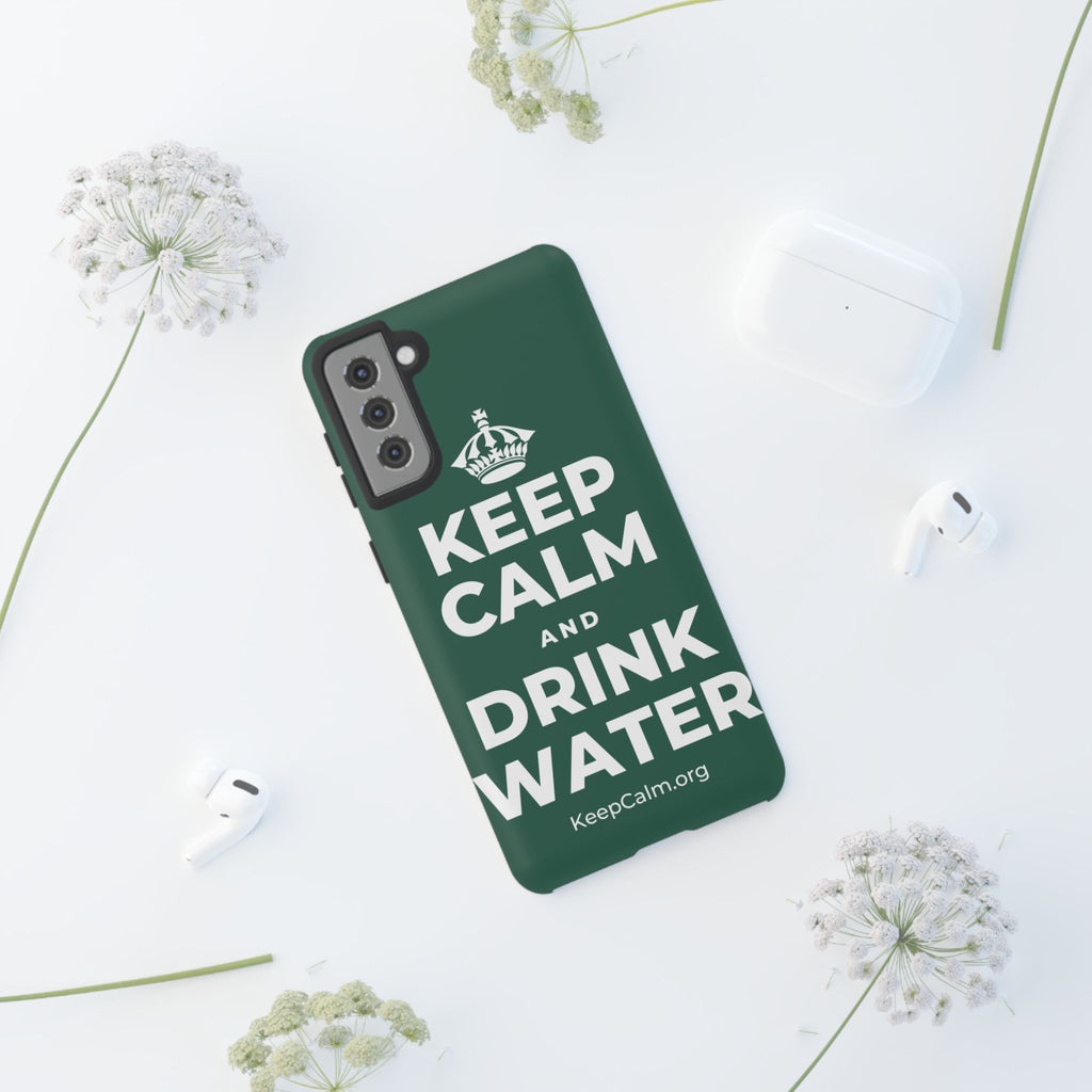 KEEP CALM AND DRINK WATER Phone Case