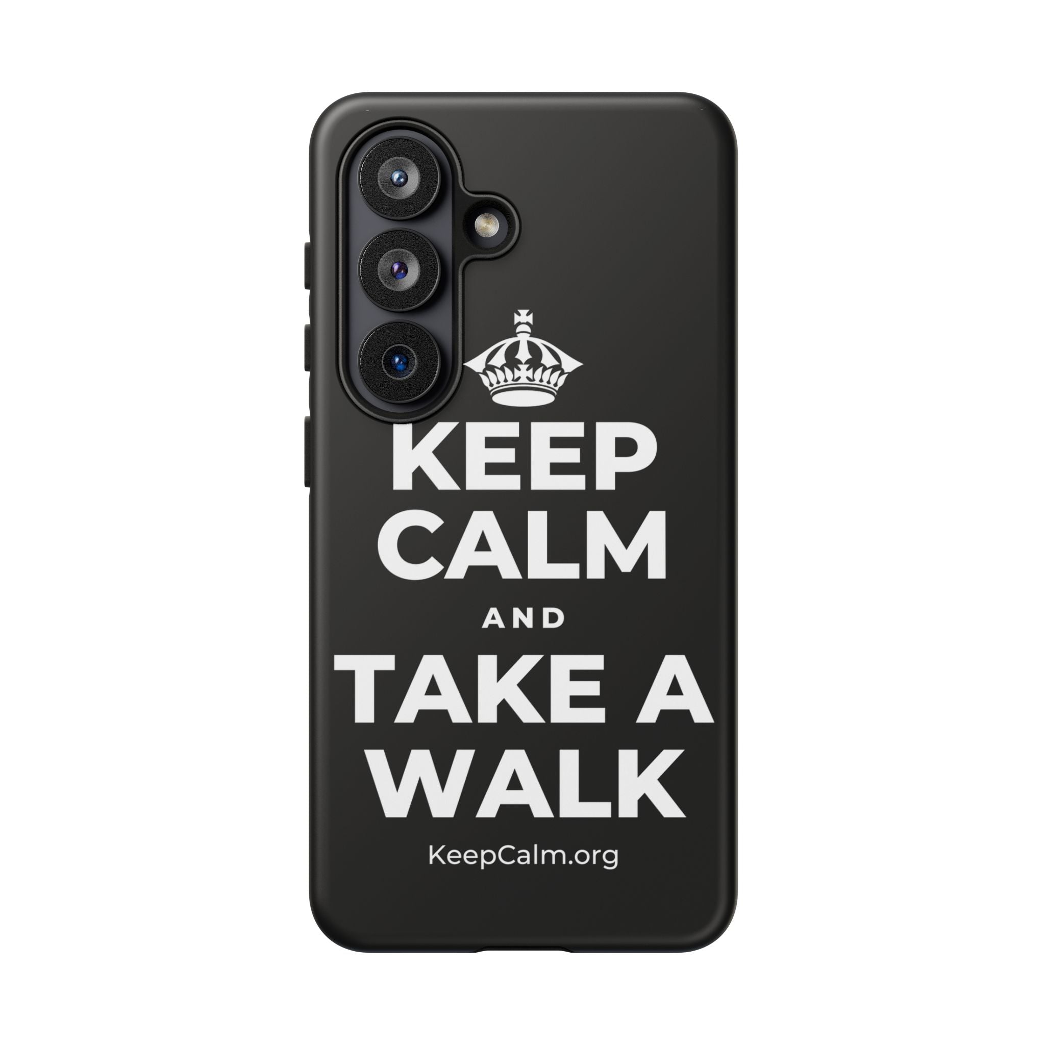 KEEP CALM AND TAKE A WALK Phone Case