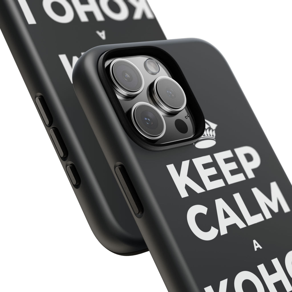 KEEP CALM A KOHO I KE AHONUI Phone Case (Dark)