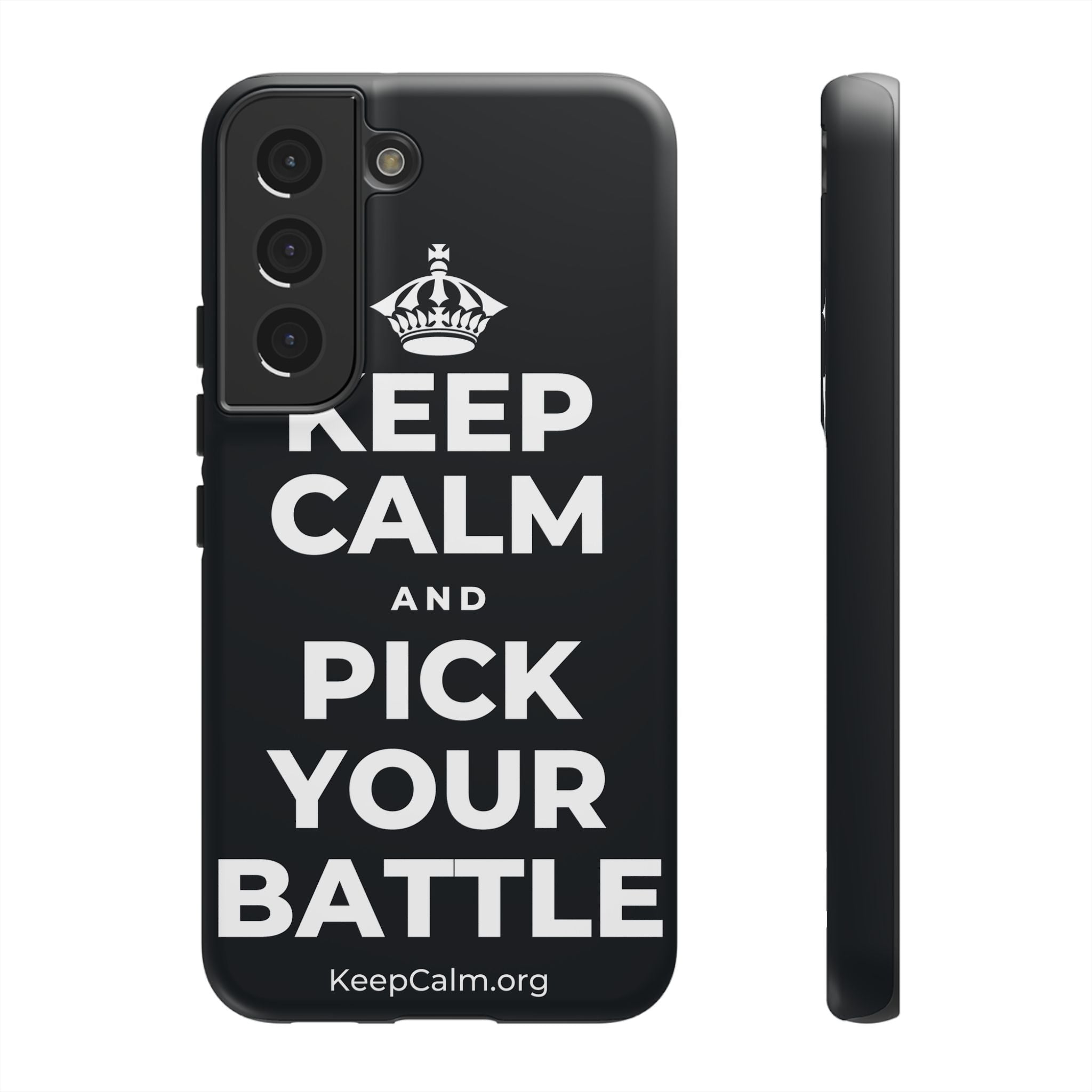 KEEP CALM AND PICK YOUR BATTLE Phone Case (Dark)