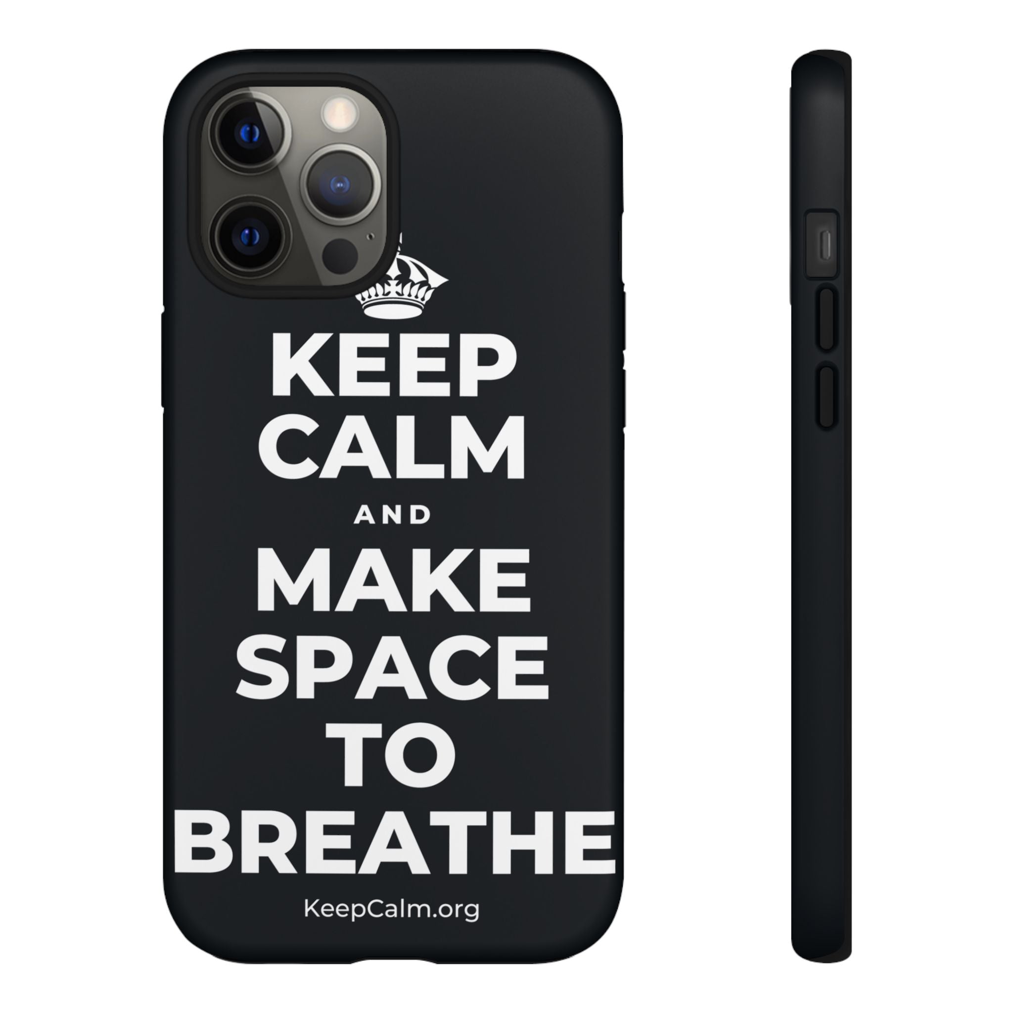 KEEP CALM AND MAKE SPACE TO BREATHE Phone Case (Dark)