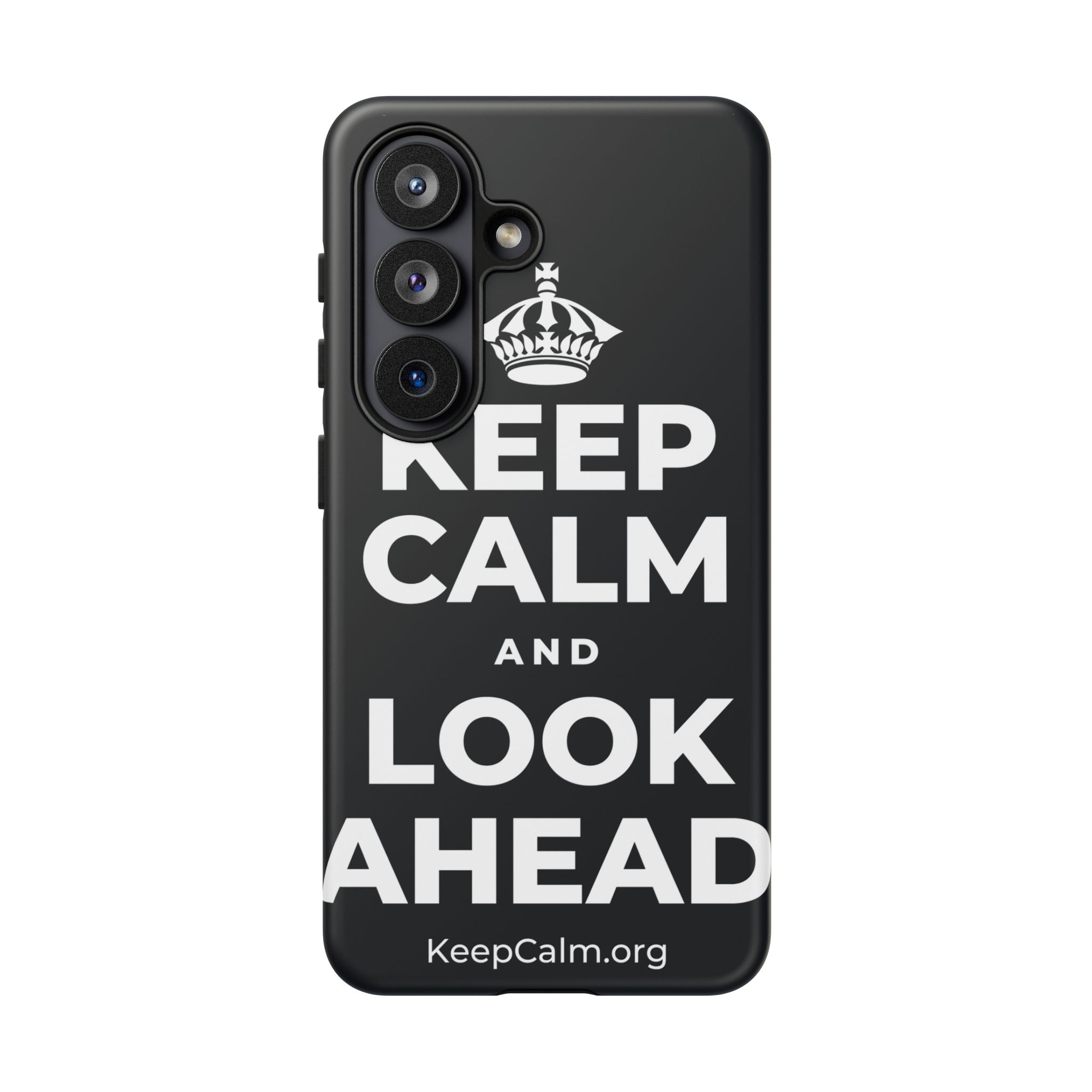 KEEP CALM AND LOOK AHEAD Phone Case (Dark)