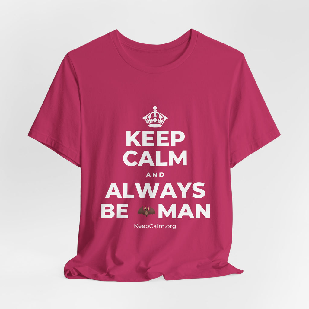 KEEP CALM AND ALWAYS BE 🦇MAN T-Shirt (Baby Blue–Silver)