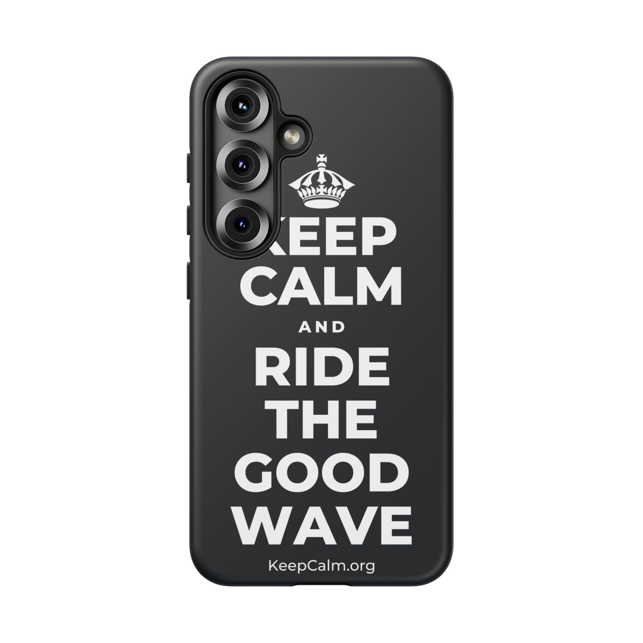 KEEP CALM AND RIDE THE GOOD WAVE Phone Case (Dark)
