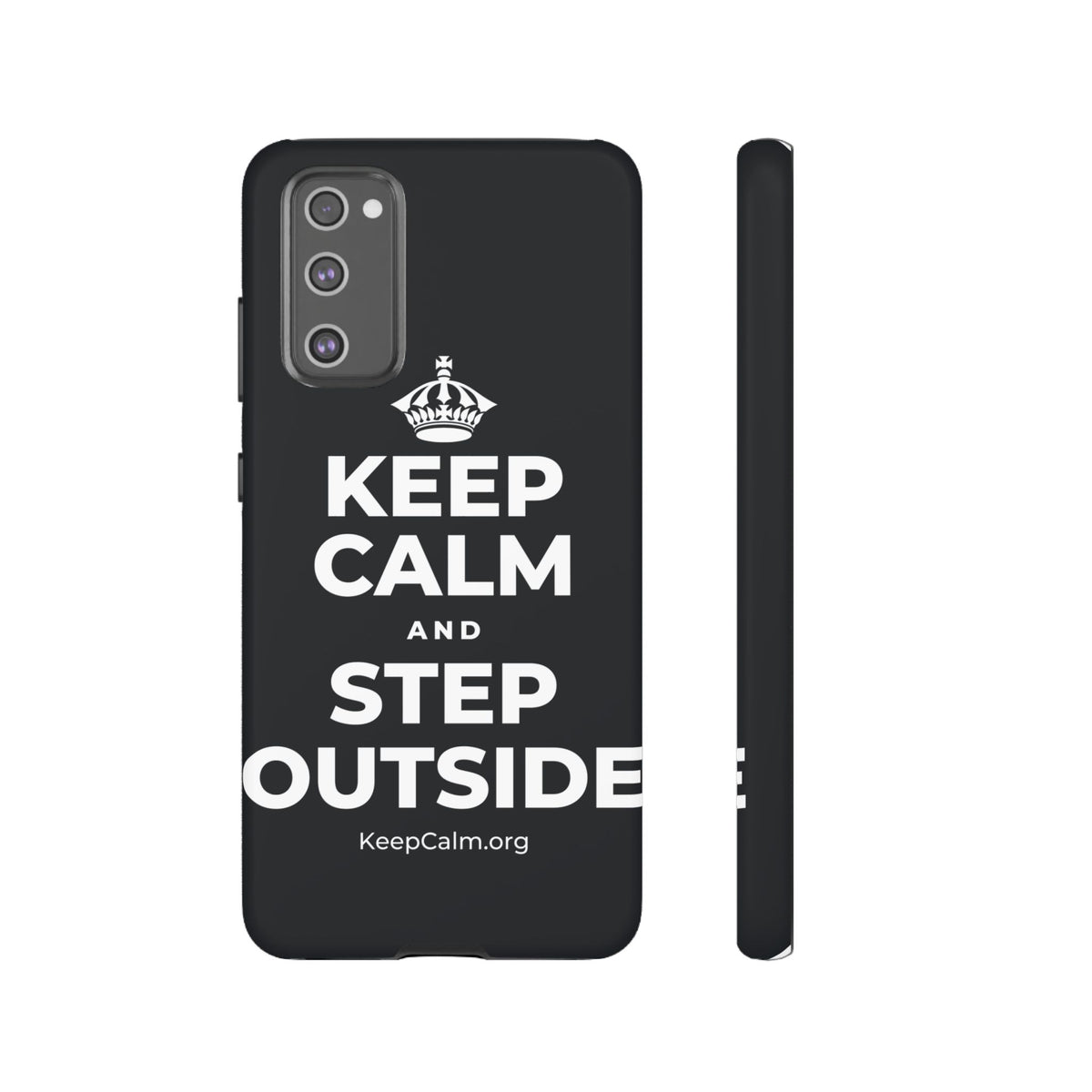 KEEP CALM AND STEP OUTSIDE Phone Case (Dark)