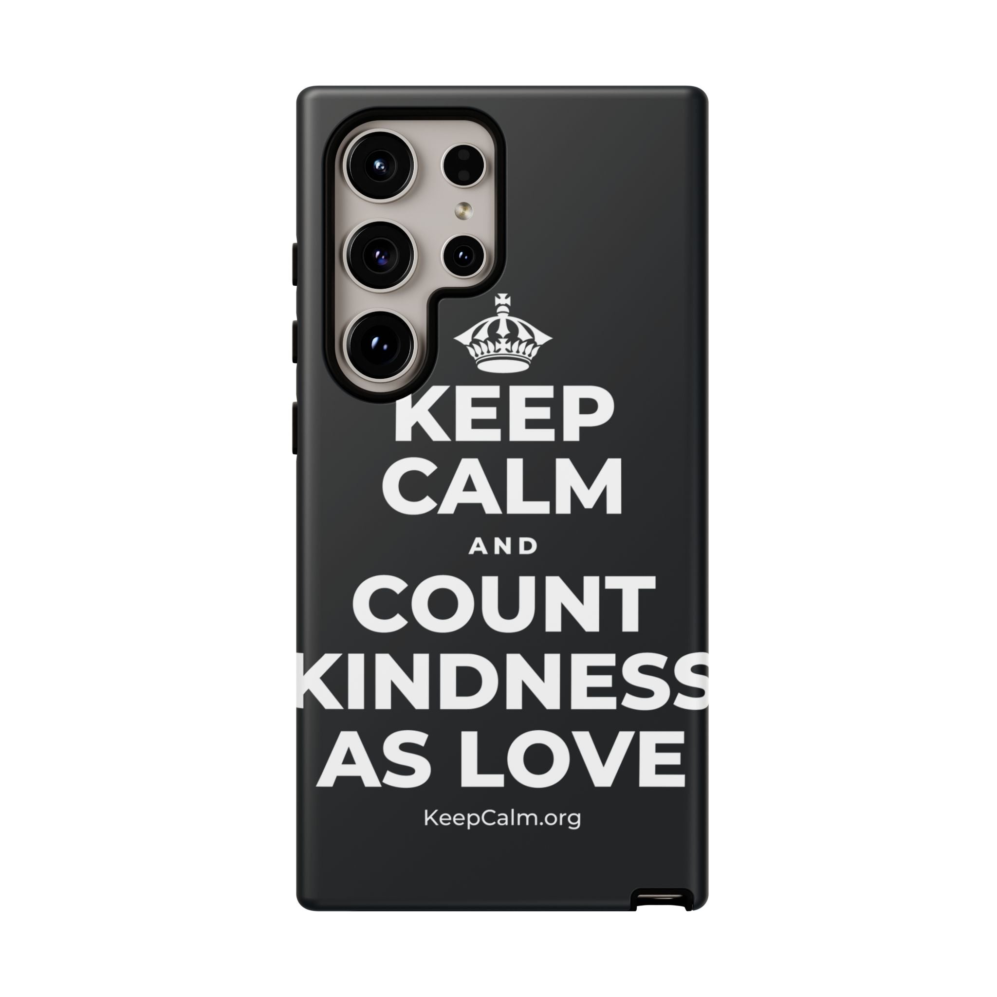 KEEP CALM AND COUNT KINDNESS AS LOVE Phone Case (Dark)