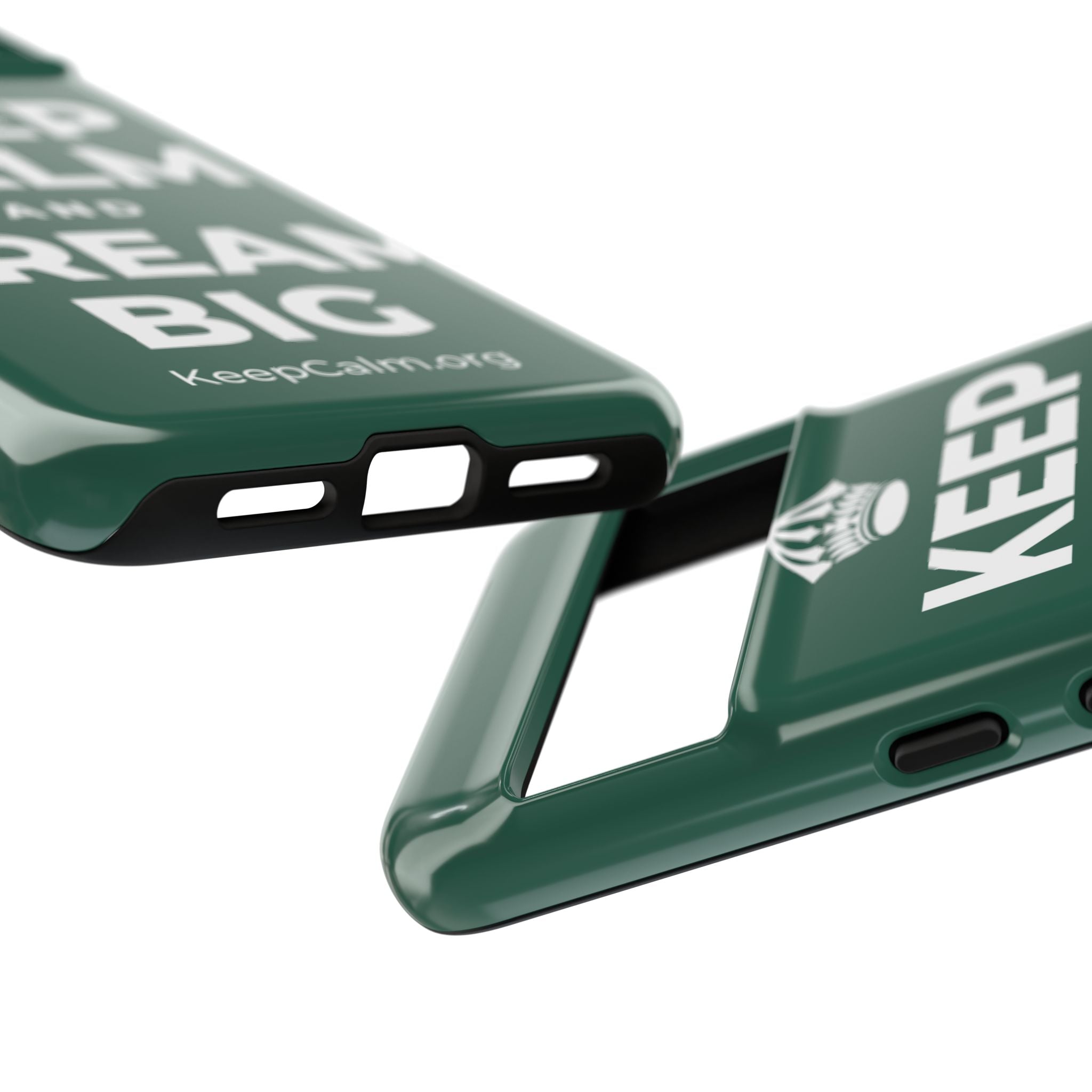 KEEP CALM AND DREAM BIG Phone Case