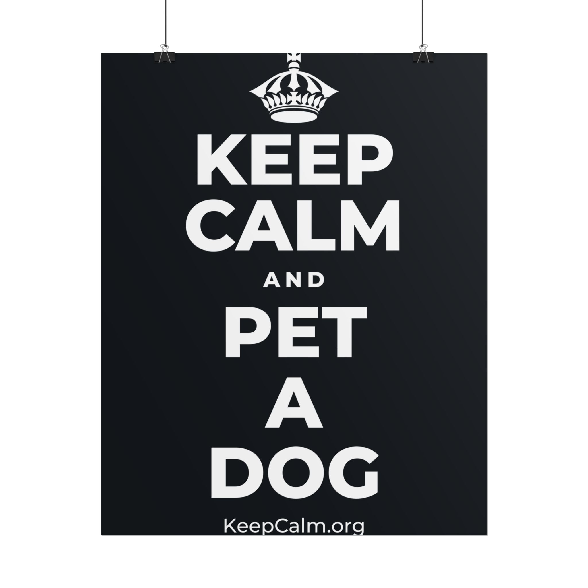 KEEP CALM AND PET A DOG Poster (Dark)