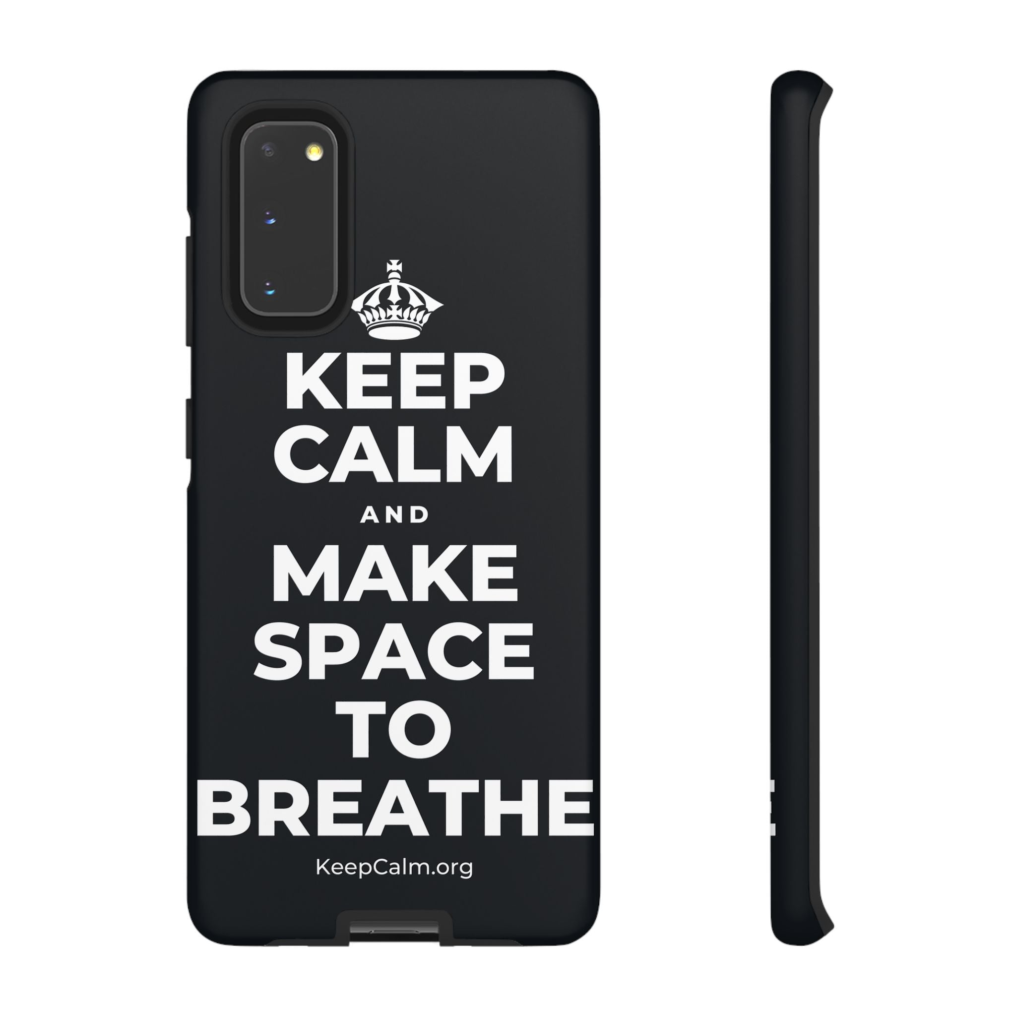 KEEP CALM AND MAKE SPACE TO BREATHE Phone Case (Dark)
